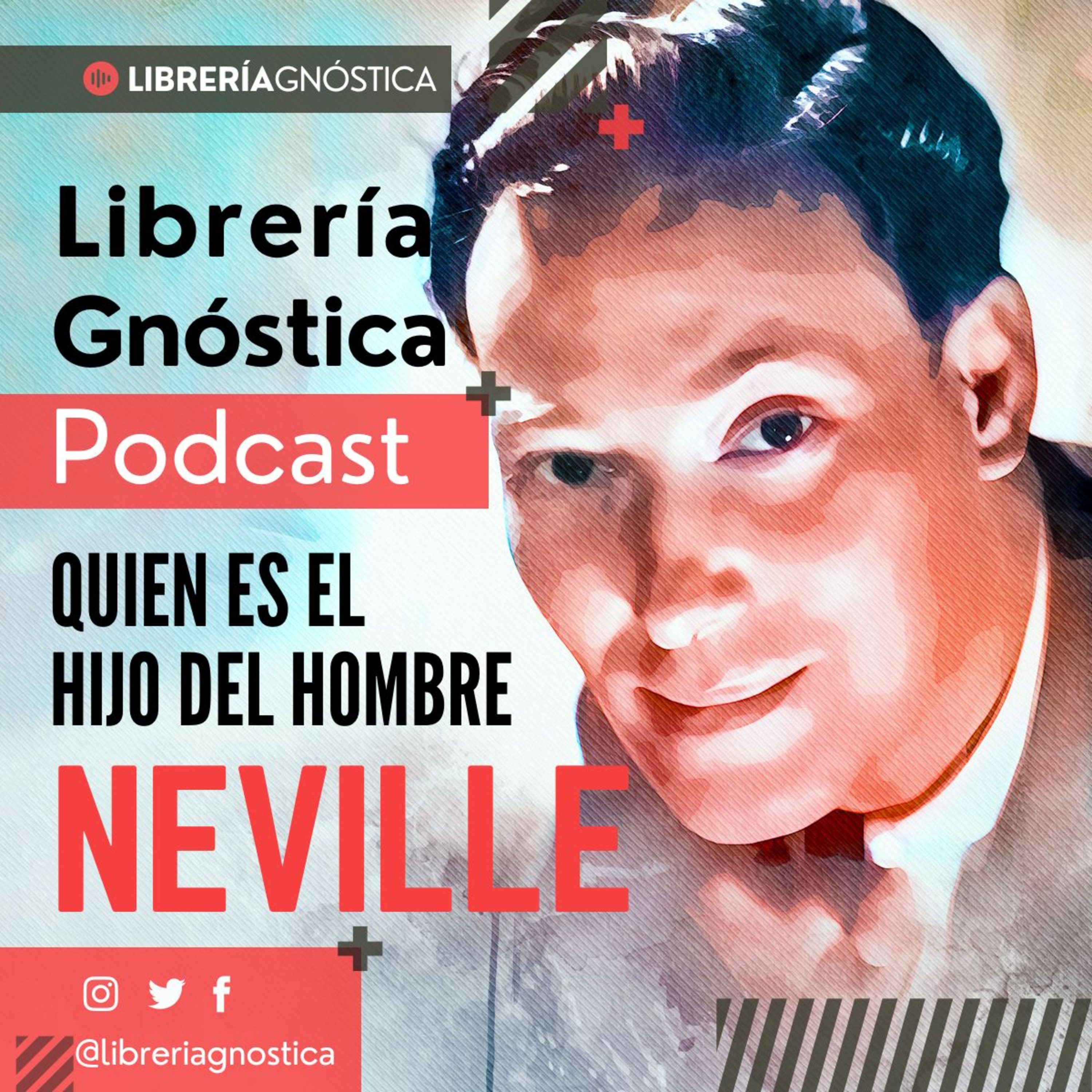 NEVILLE GODDARD ❯ Quien es el Hijo del Hombre ❯ CONFERENCIA COMPLETA episode artwork
