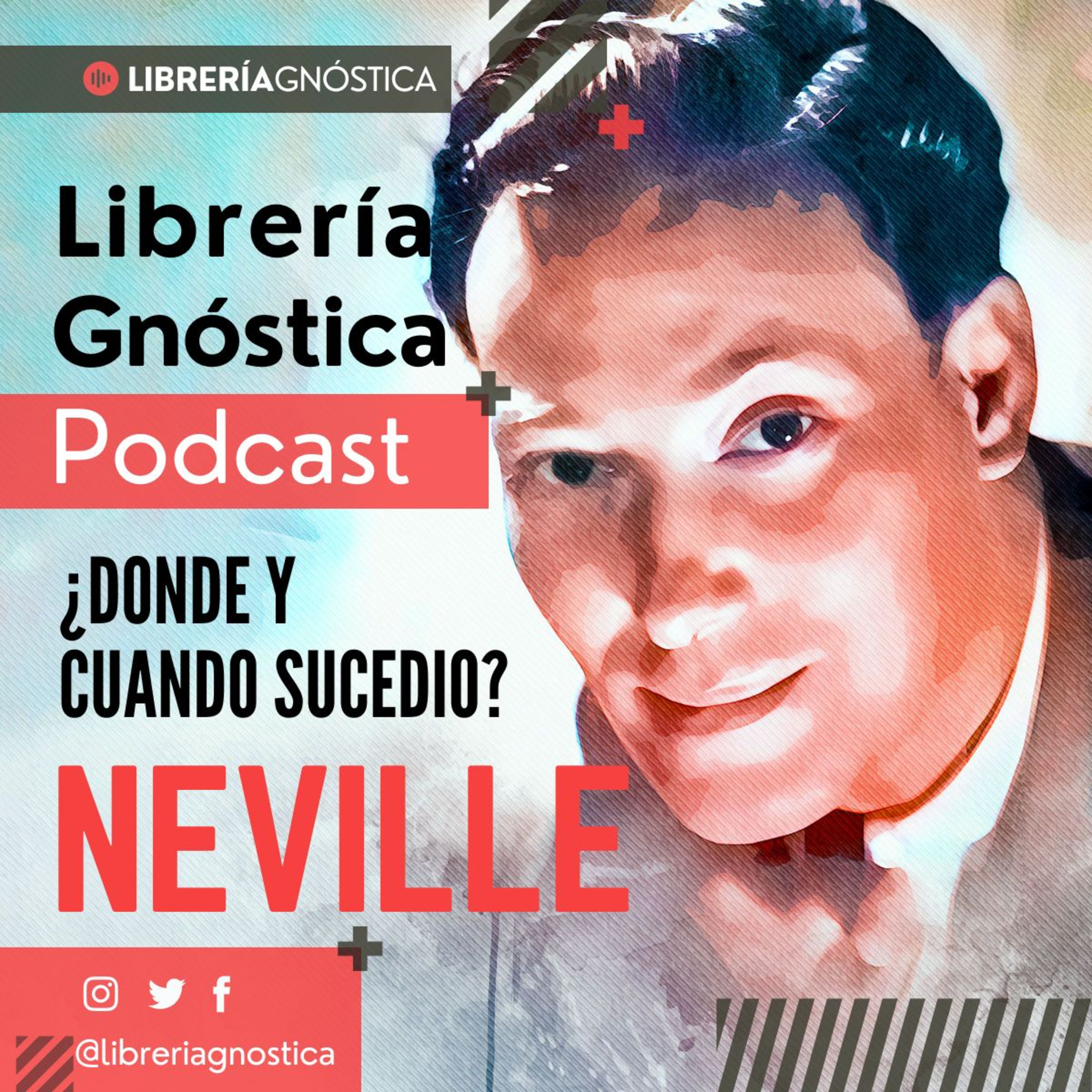 NEVILLE GODDARD ❯ ¿Donde y Cuando Sucedio? ❯ CONFERENCIA COMPLETA episode artwork