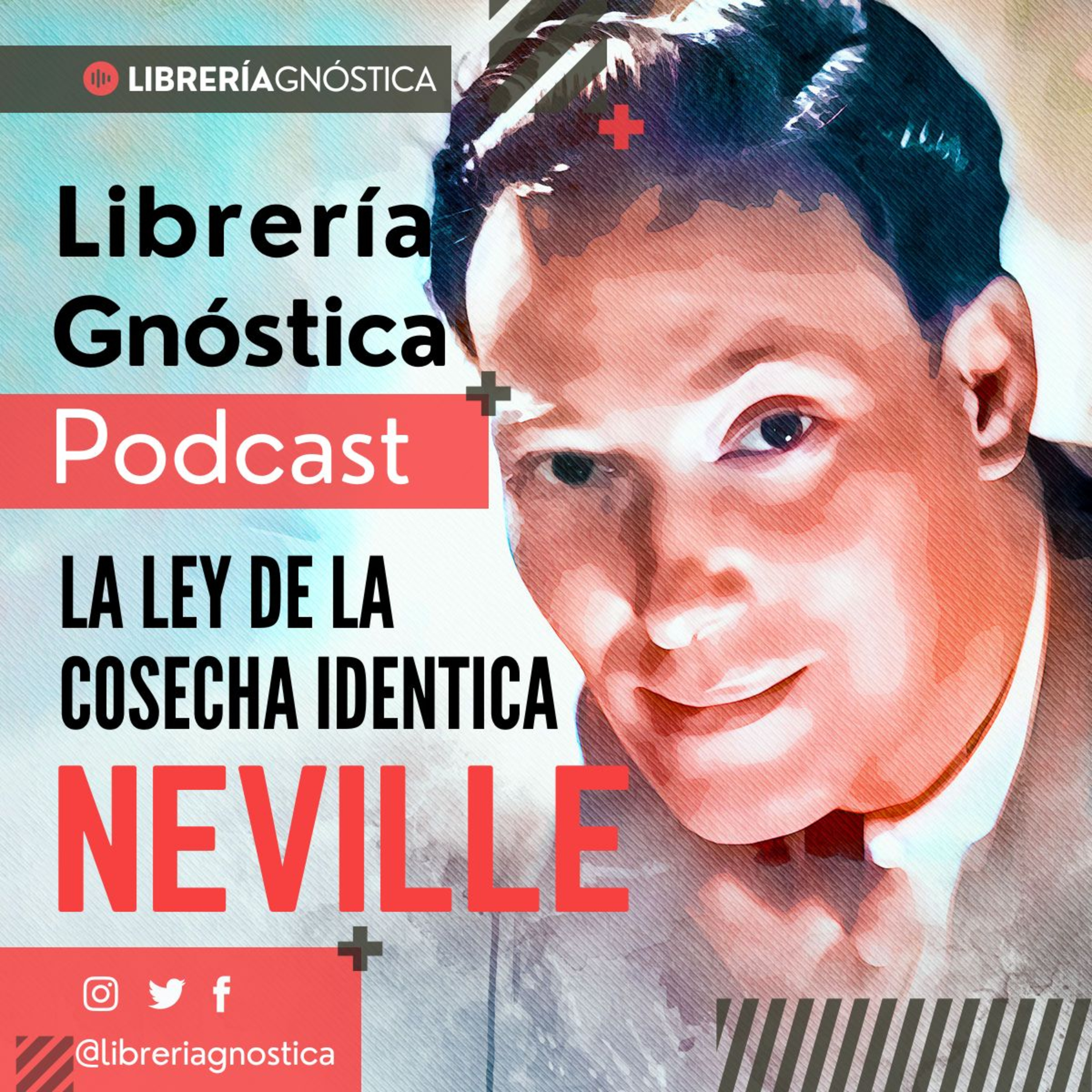 NEVILLE GODDARD ❯ La Ley de la Cosecha Identica ❯ CONFERENCIA COMPLETA episode artwork