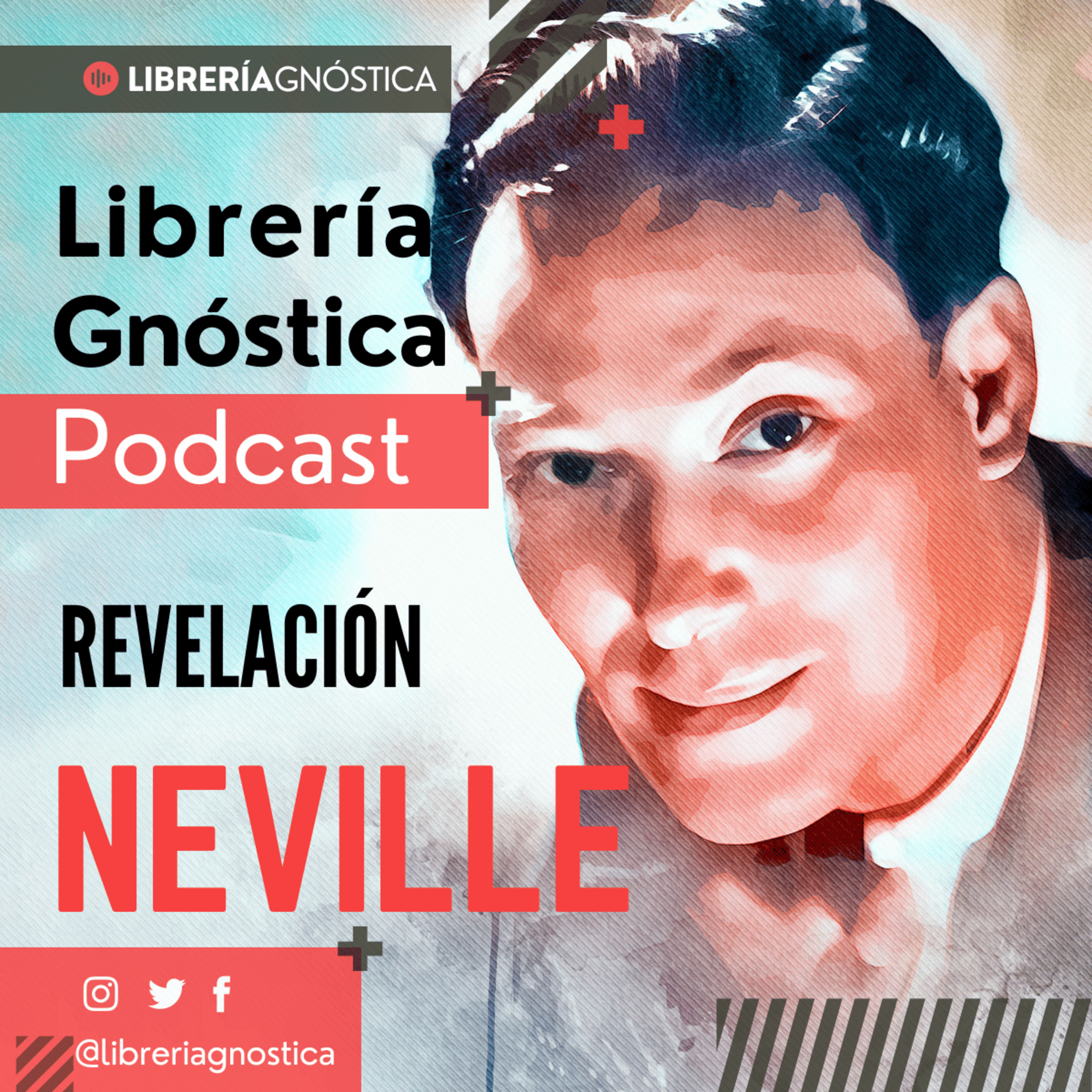 NEVILLE GODDARD ❯ Revelacion ❯ CONFERENCIA COMPLETA episode artwork