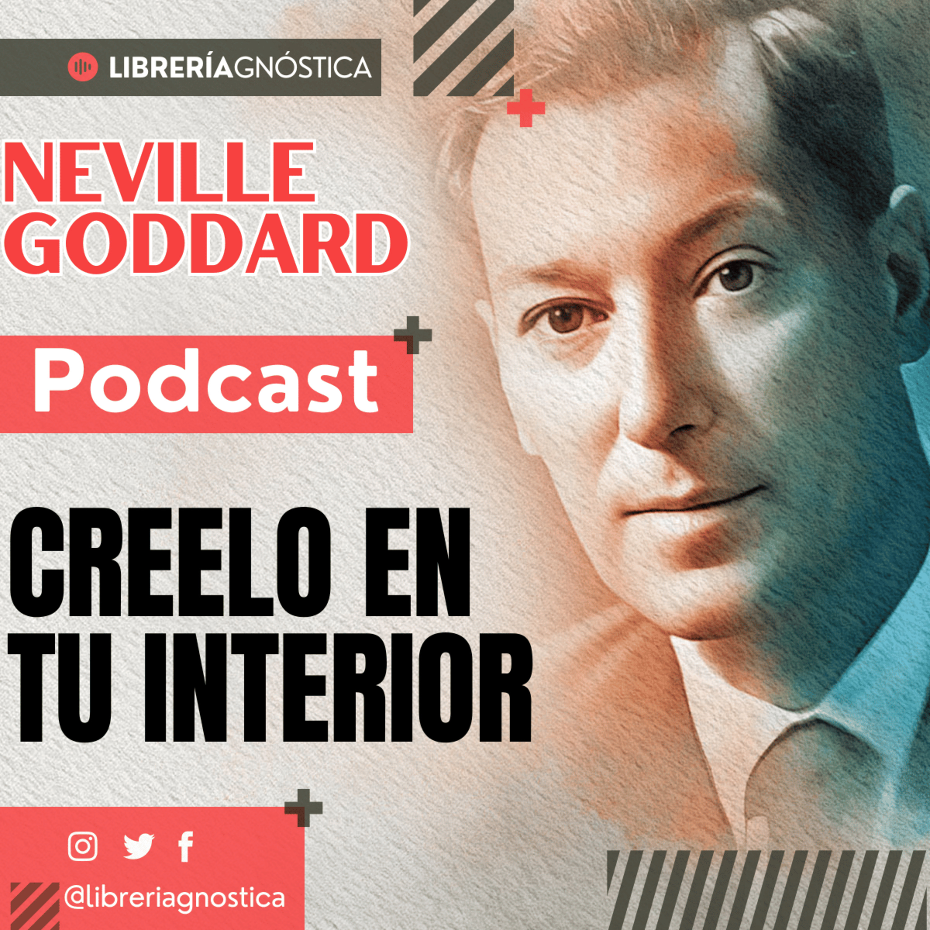 NEVILLE GODDARD ❯ Creelo en Tu Interior ❯ 🌟 Ley de la Atracción 📕 CONFERENCIA COMPLETA episode artwork
