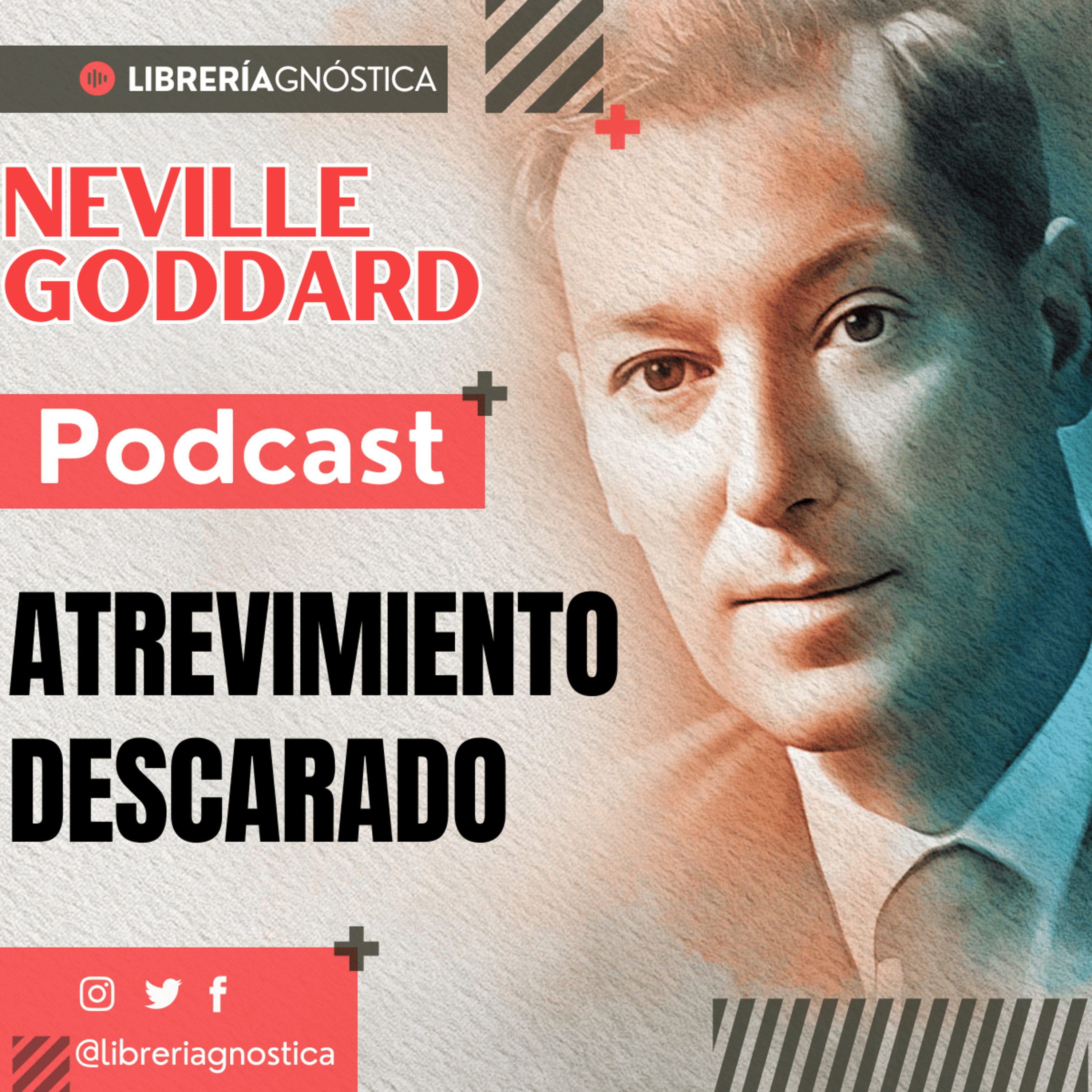 NEVILLE GODDARD ❯ Atrevimiento Descarado ❯ 🌟 Ley de la Atracción 📕 CONFERENCIA COMPLETA episode artwork