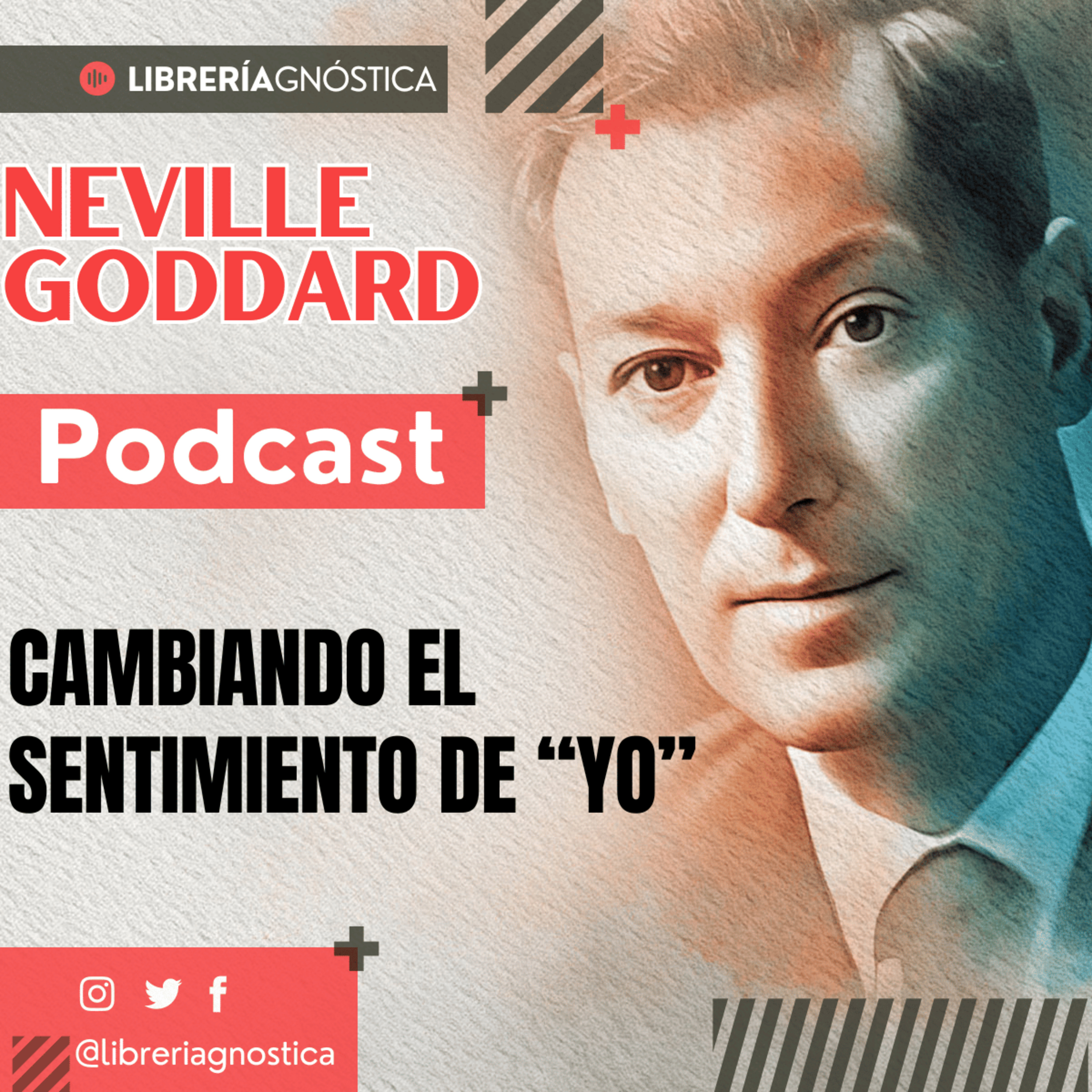 NEVILLE GODDARD ❯ Cambiando el Sentimiento de "Yo" ❯ Ley de la Atracción 📕 CONFERENCIA COMPLETA episode artwork