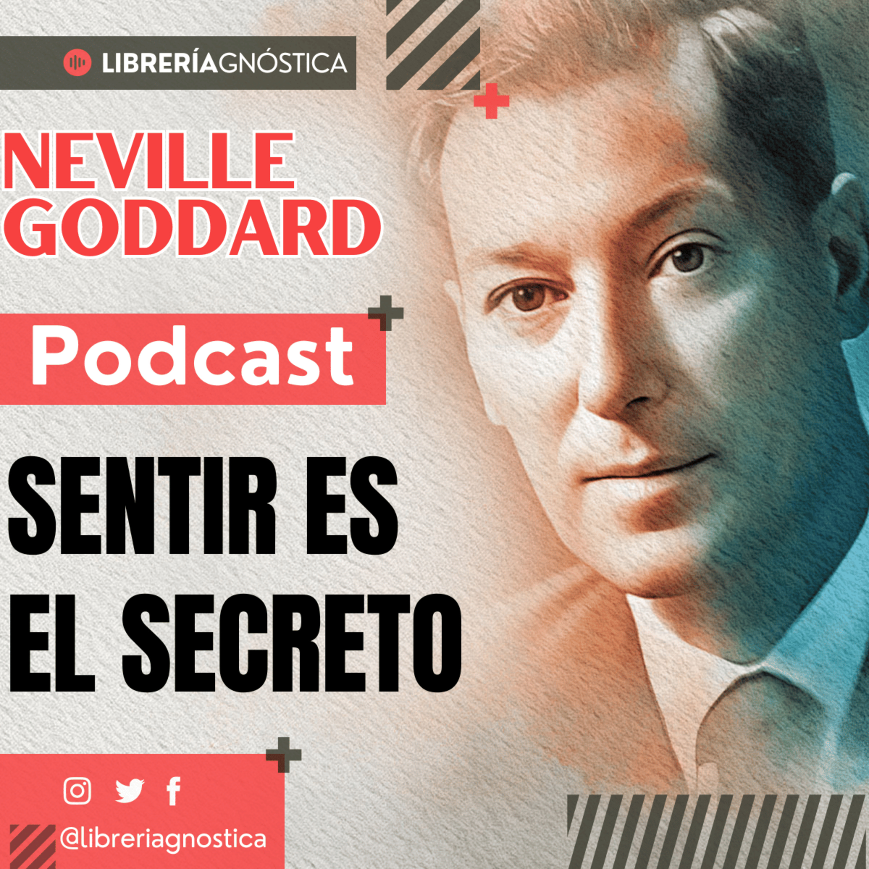 NEVILLE GODDARD ❯ Sentir es El Secreto ❯ Ley de la Asunción 📕 AUDIO LIBRO COMPLETO episode artwork