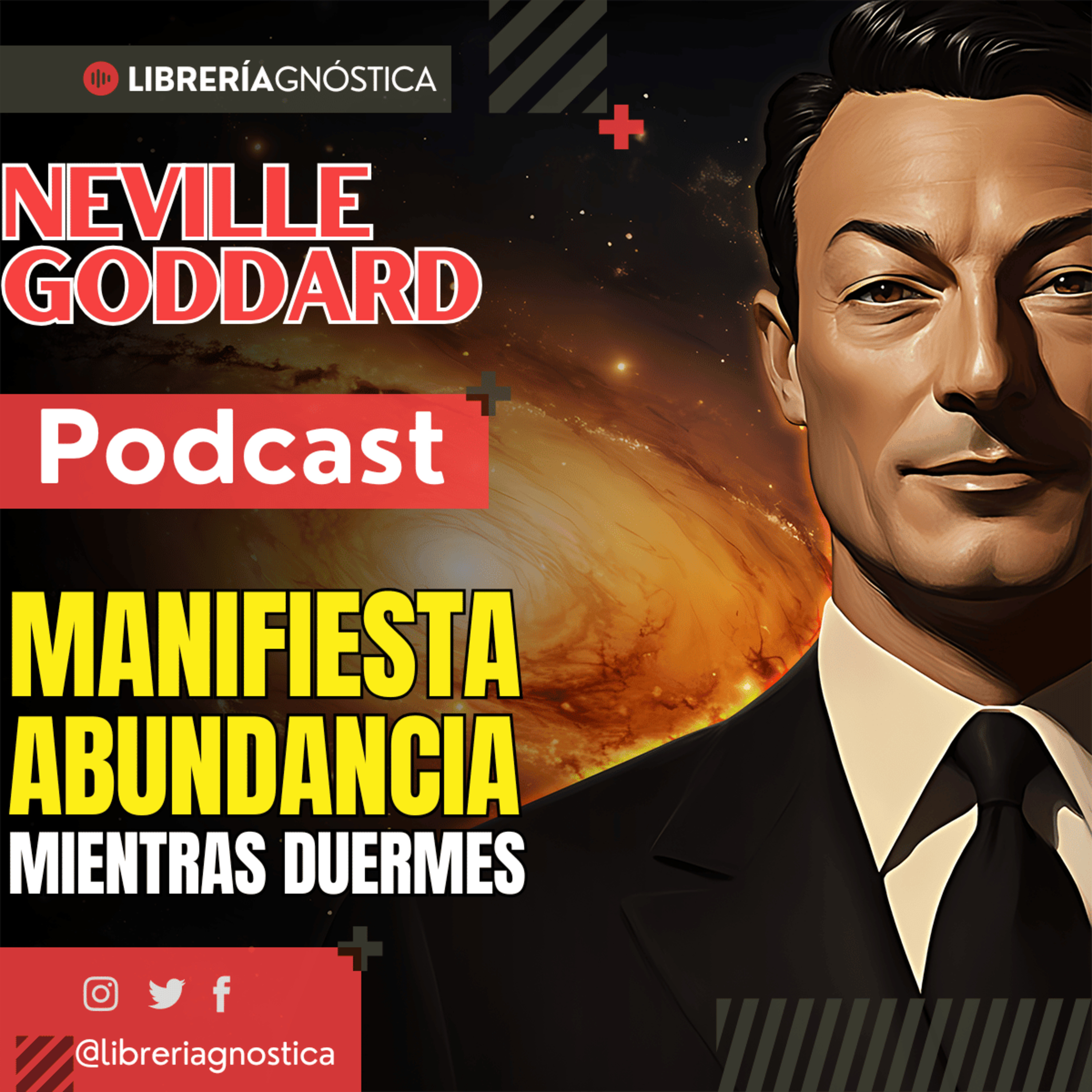 ¡Manifiesta tus DESEOS Mientras Duermes! 🔥 El Secreto Oculto de Neville Goddard episode artwork