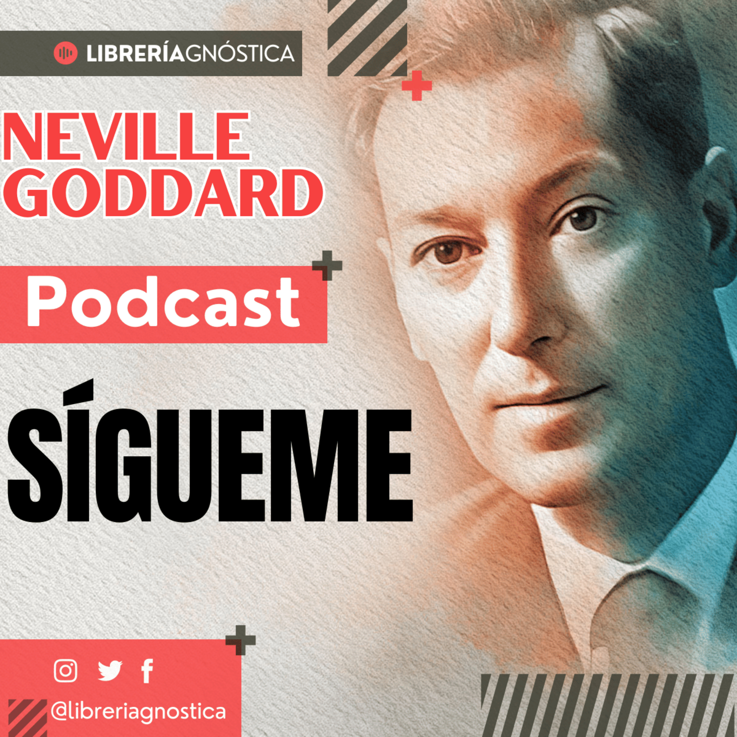 NEVILLE GODDARD ❯ Sigueme ❯ Ley de la Atracción 📕 CONFERENCIA COMPLETA episode artwork