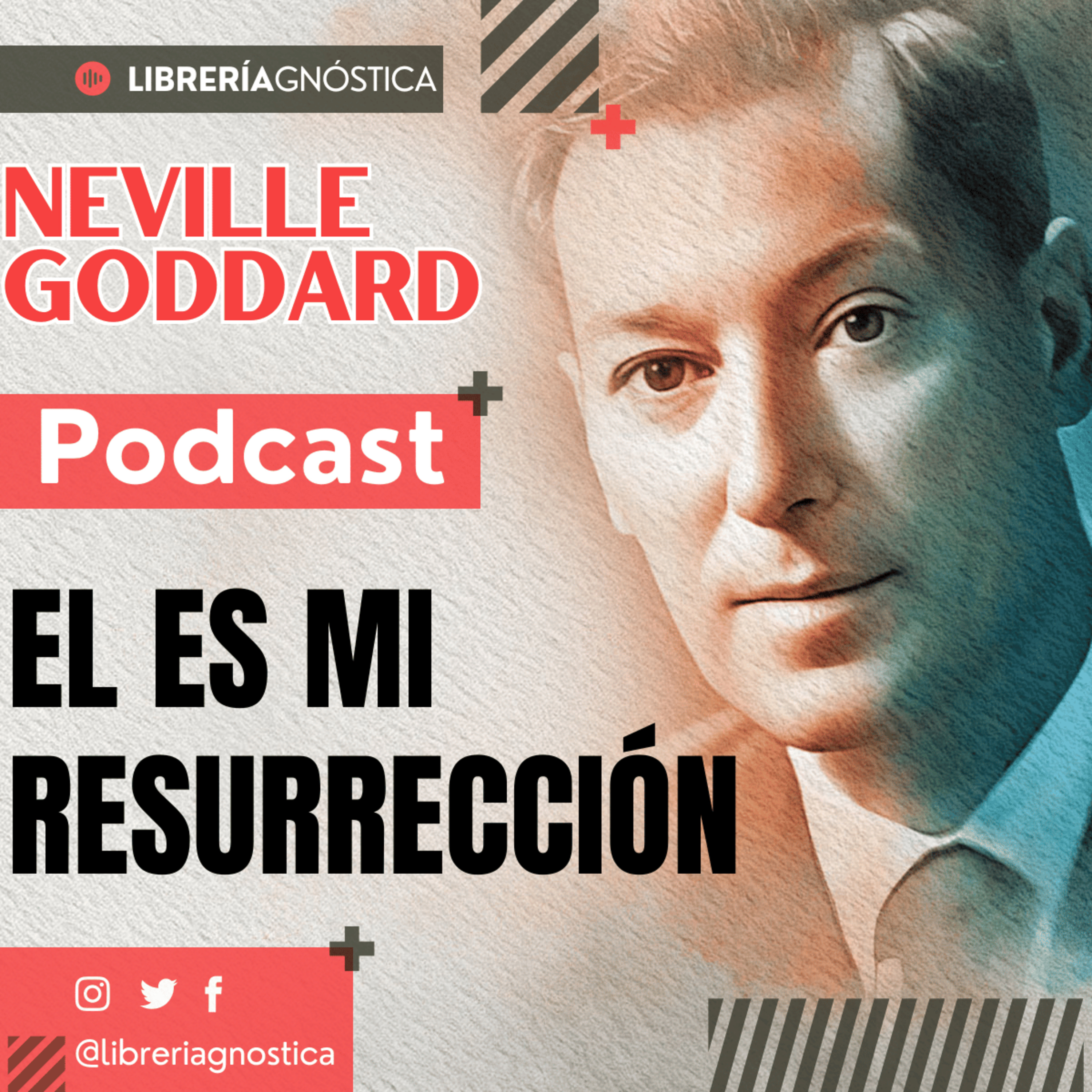 NEVILLE GODDARD ❯ El es Mi Resurreccion ❯ Ley de la Atracción 📕 CONFERENCIA COMPLETA episode artwork