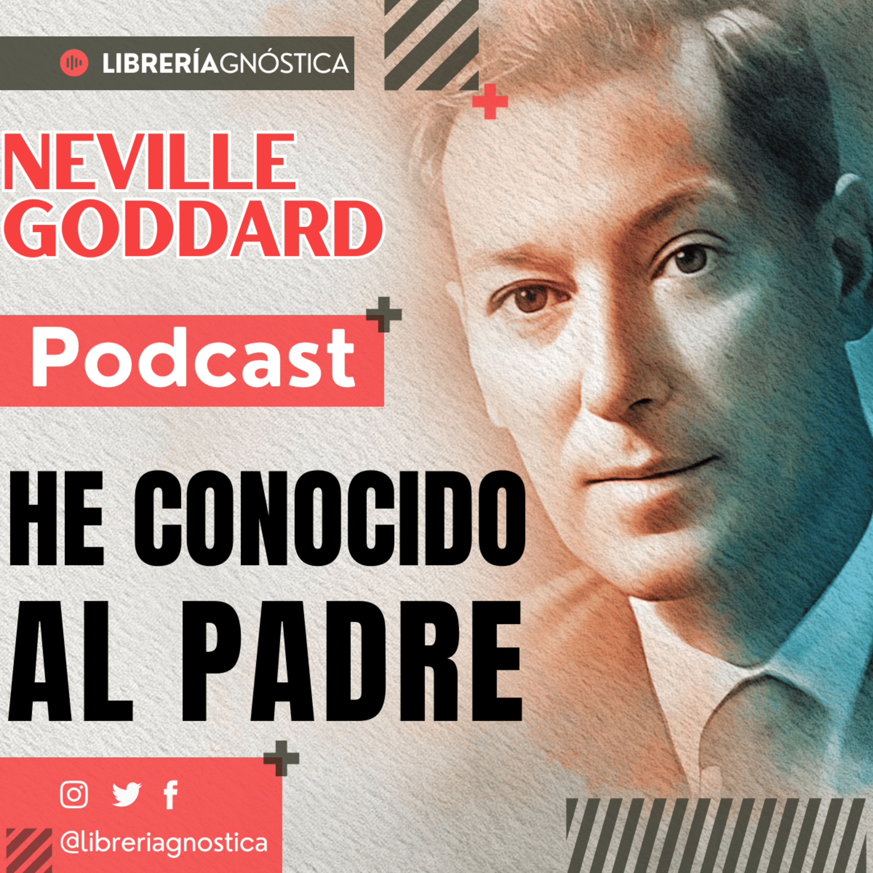 NEVILLE GODDARD ❯ He Conocido al Padre ❯ Ley de la Asunción 📕 CONFERENCIA COMPLETA episode artwork