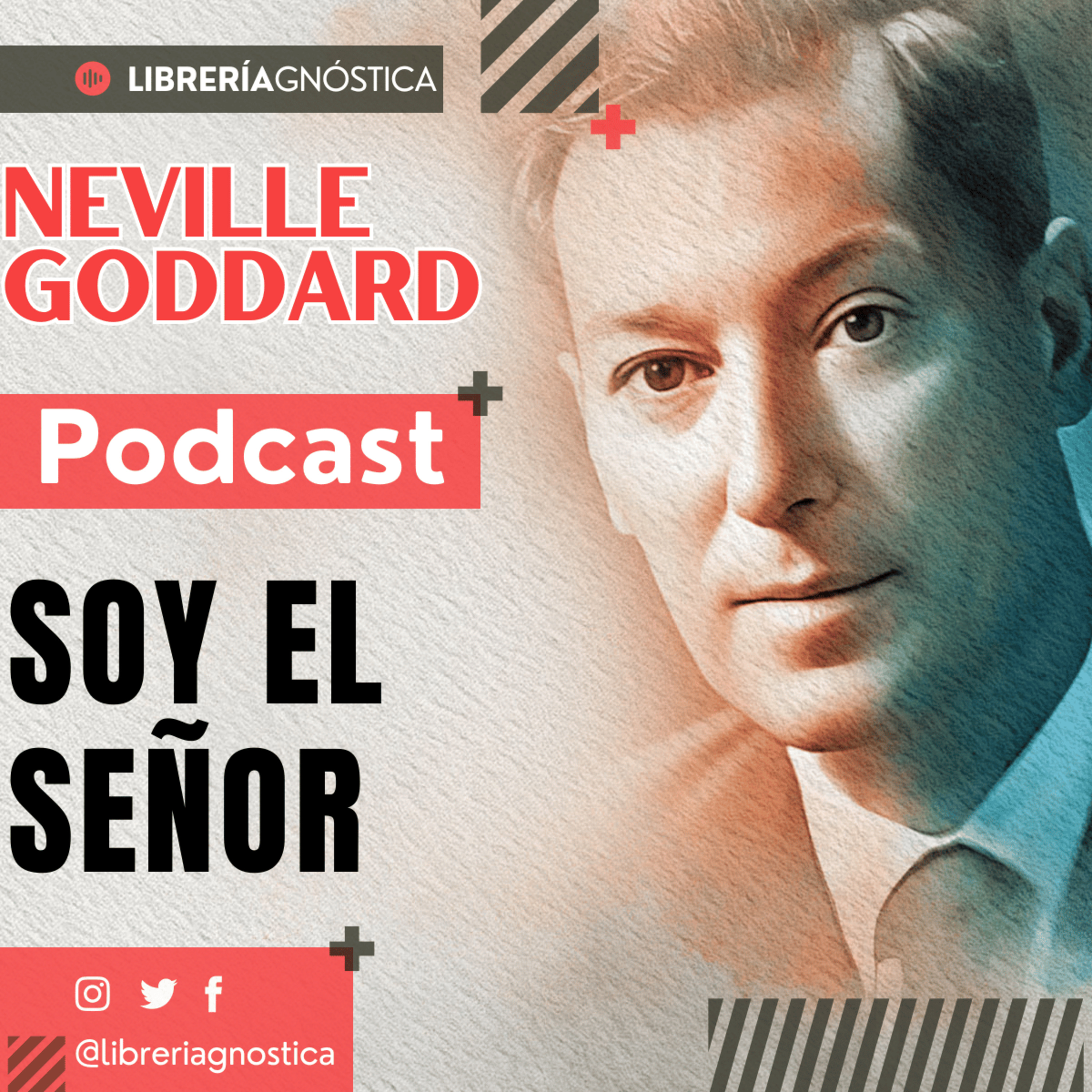NEVILLE GODDARD ❯ Soy el Señor ❯ Ley de la Atracción 📕 CONFERENCIA COMPLETA episode artwork