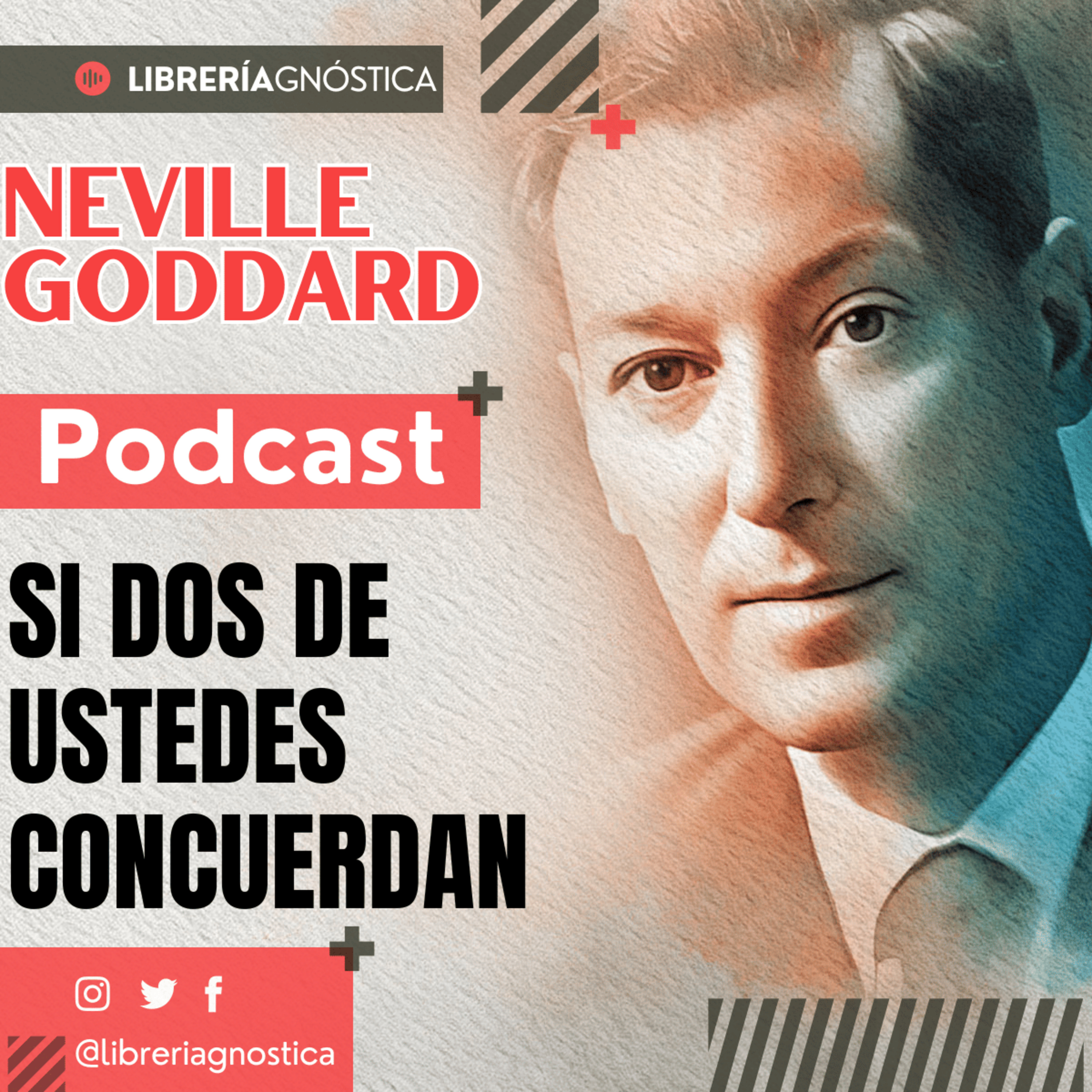 NEVILLE GODDARD ❯ Si Dos de Ustedes Concuerdan ❯ Ley de la Atracción 📕 CONFERENCIA COMPLETA episode artwork