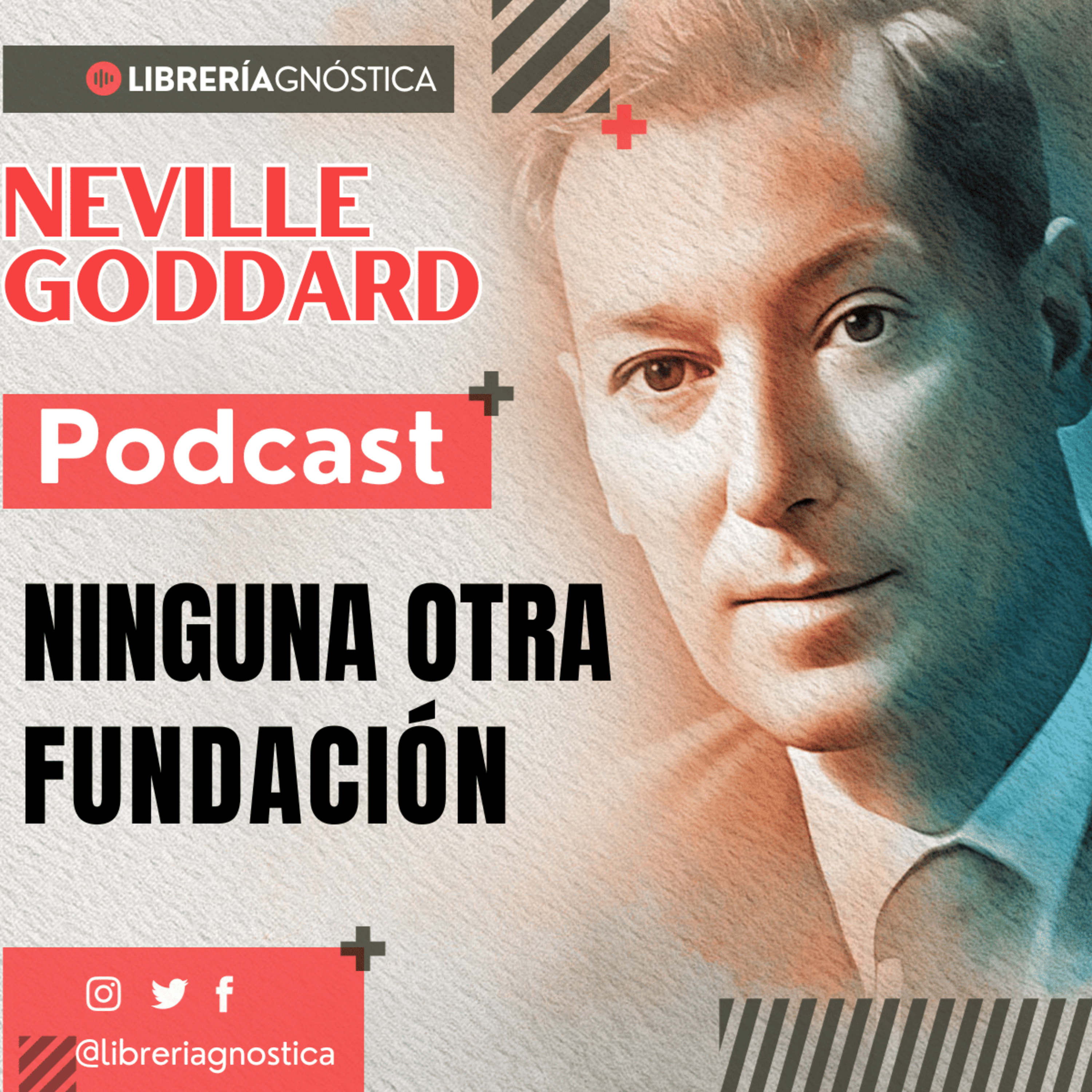 NEVILLE GODDARD ❯ Ninguna Otra Fundacion ❯ Ley de la Asunción 📕 CONFERENCIA COMPLETA episode artwork