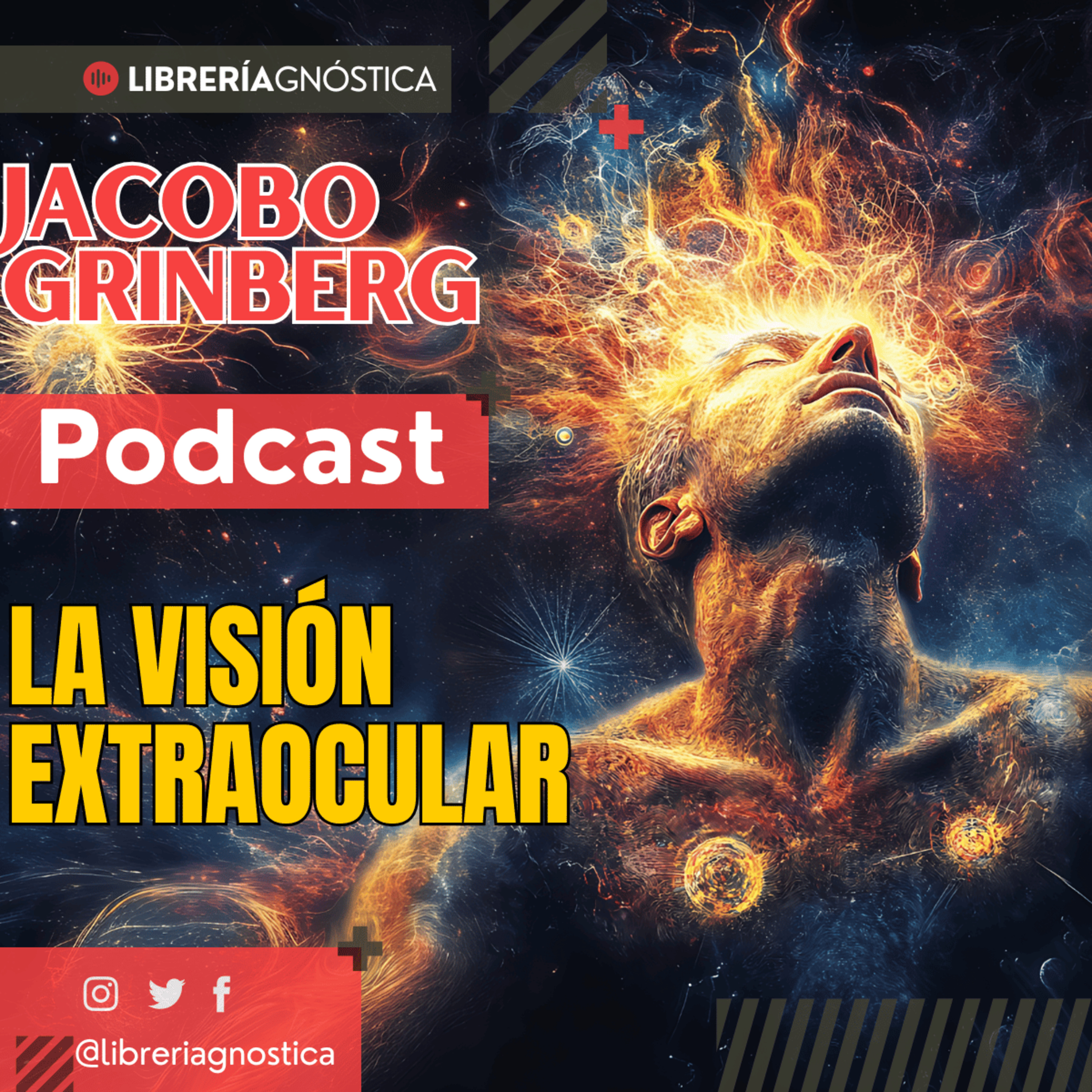 👁️‍🗨️ Descubre Cómo Ver Sin los Ojos 🔥 Jacobo Grinberg Revela el Secreto de la Visión Extraocular 📚 episode artwork
