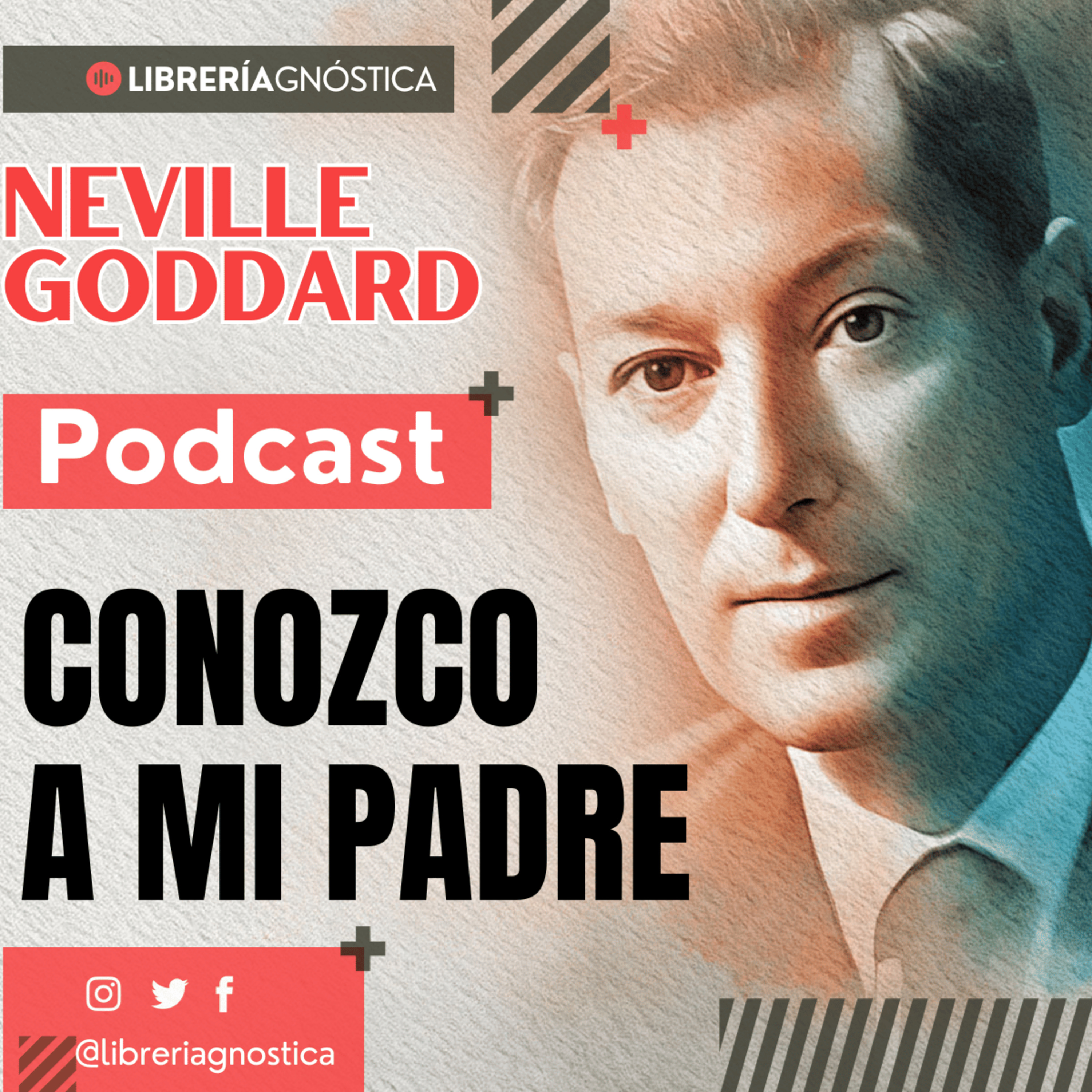 💥 NEVILLE GODDARD ❯ Conozco a mi Padre ❯ Ley de la Asunción 📕 AUDIO LIBRO COMPLETO 📚 episode artwork