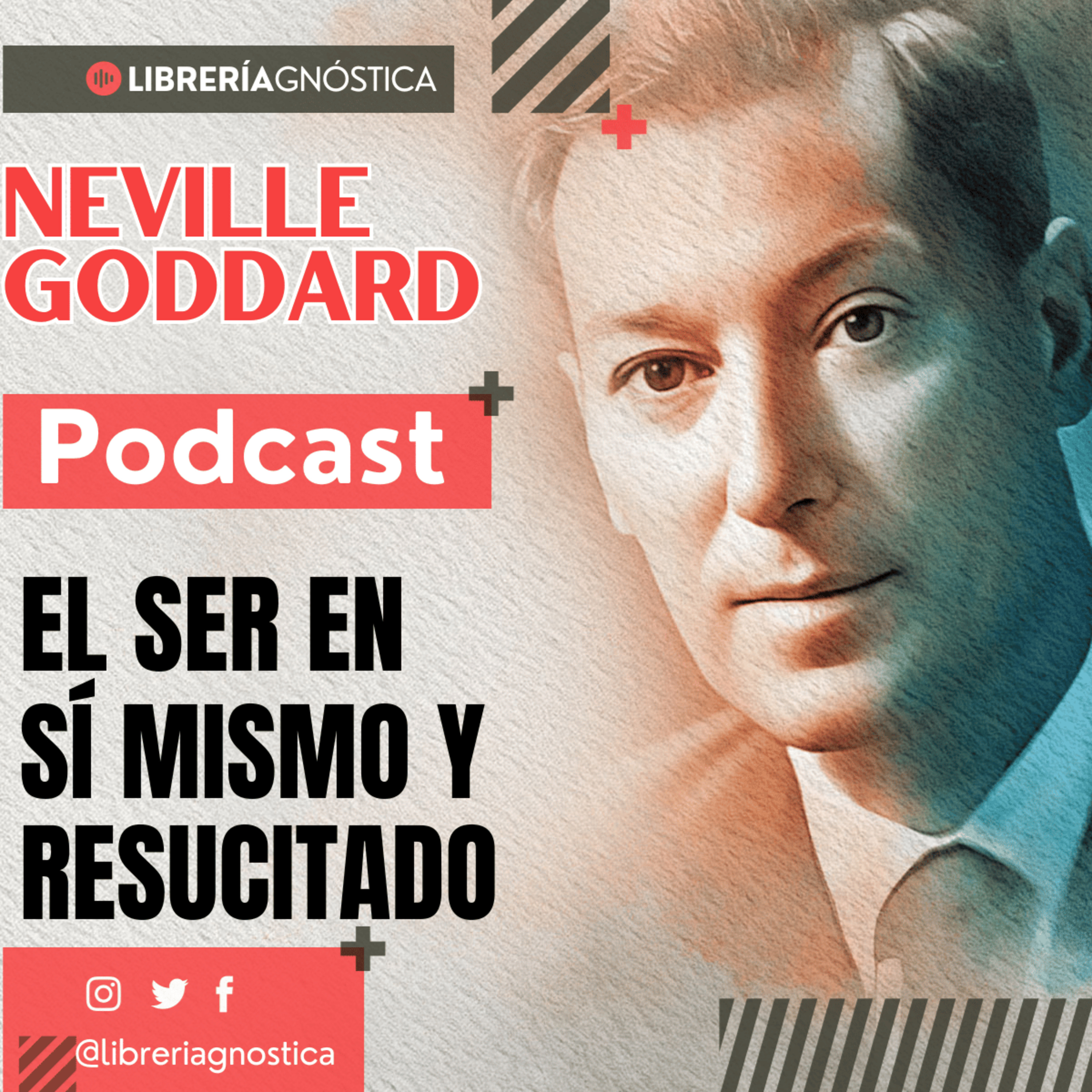 💥 NEVILLE GODDARD ❯ El Ser en Si Mismo y Resucitado ❯ Ley de la Asunción 📕 AUDIO LIBRO COMPLETO 📚 episode artwork