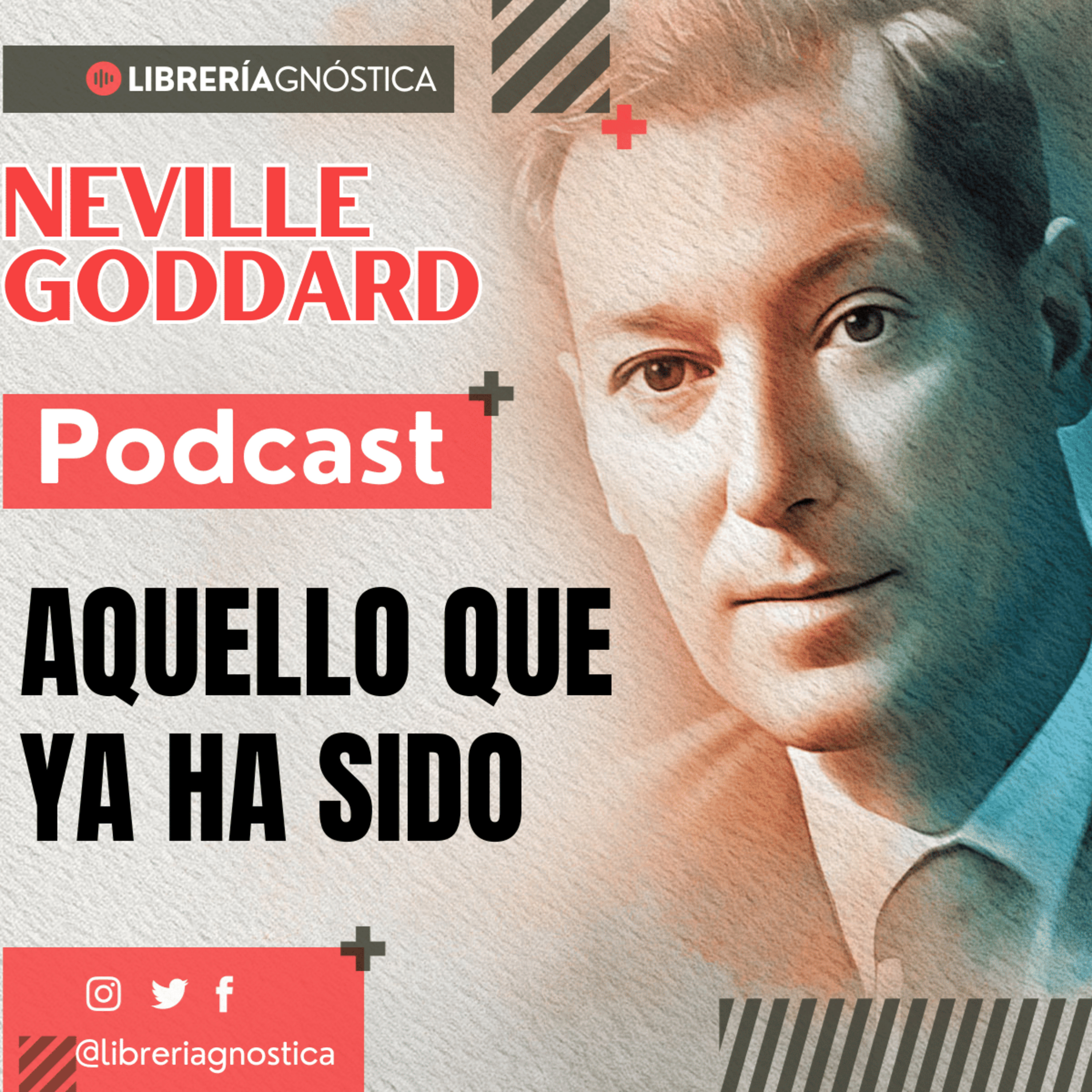 💥 NEVILLE GODDARD ❯ Aquello Que Ya Ha Sido ❯ Ley de la Asunción 📕 CONFERENCIA COMPLETA 📚 episode artwork