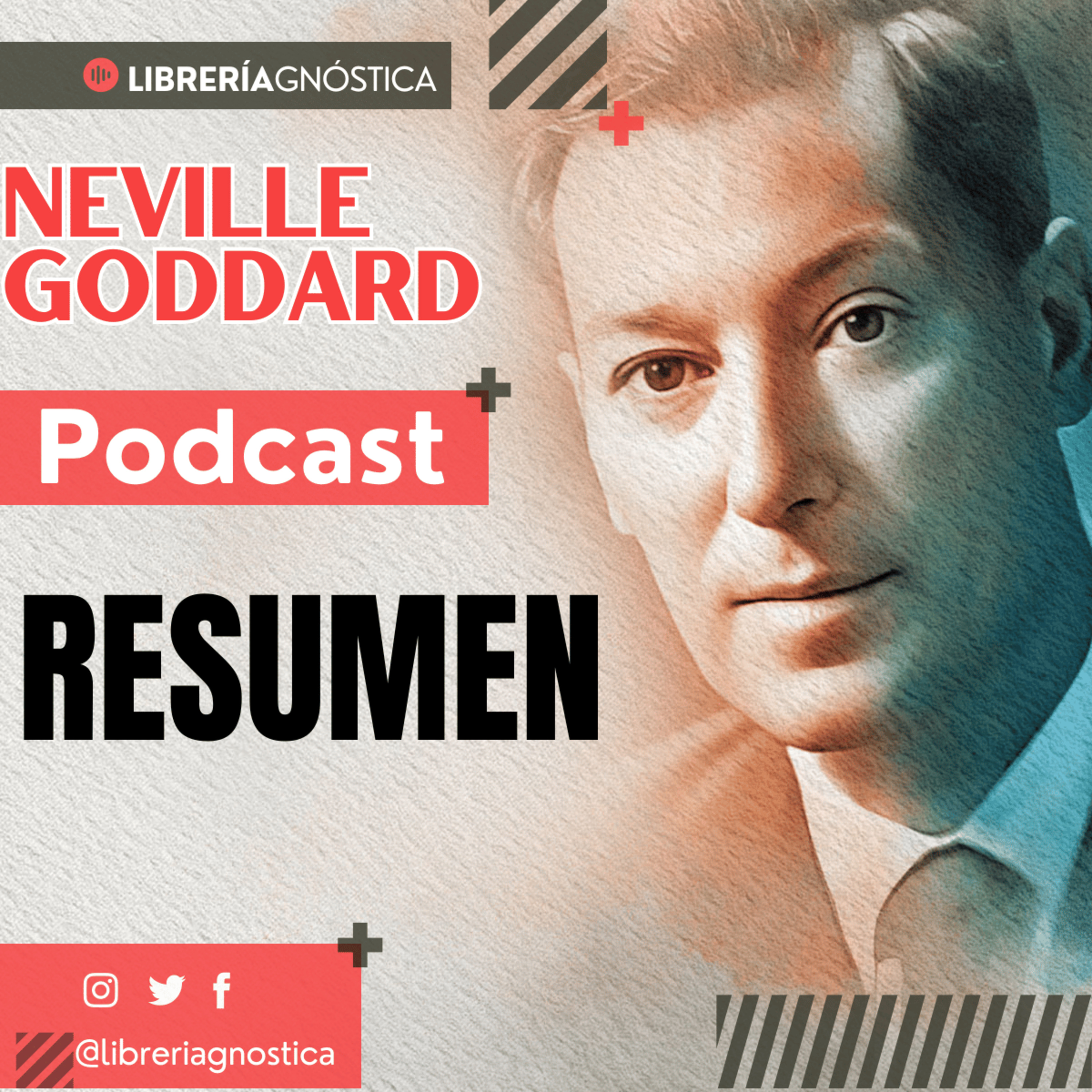 💥NEVILLE GODDARD ❯ RESUMEN 📚 Audio Completo 🧲 ¡Manifiesta Tu Realidad Ahora! episode artwork
