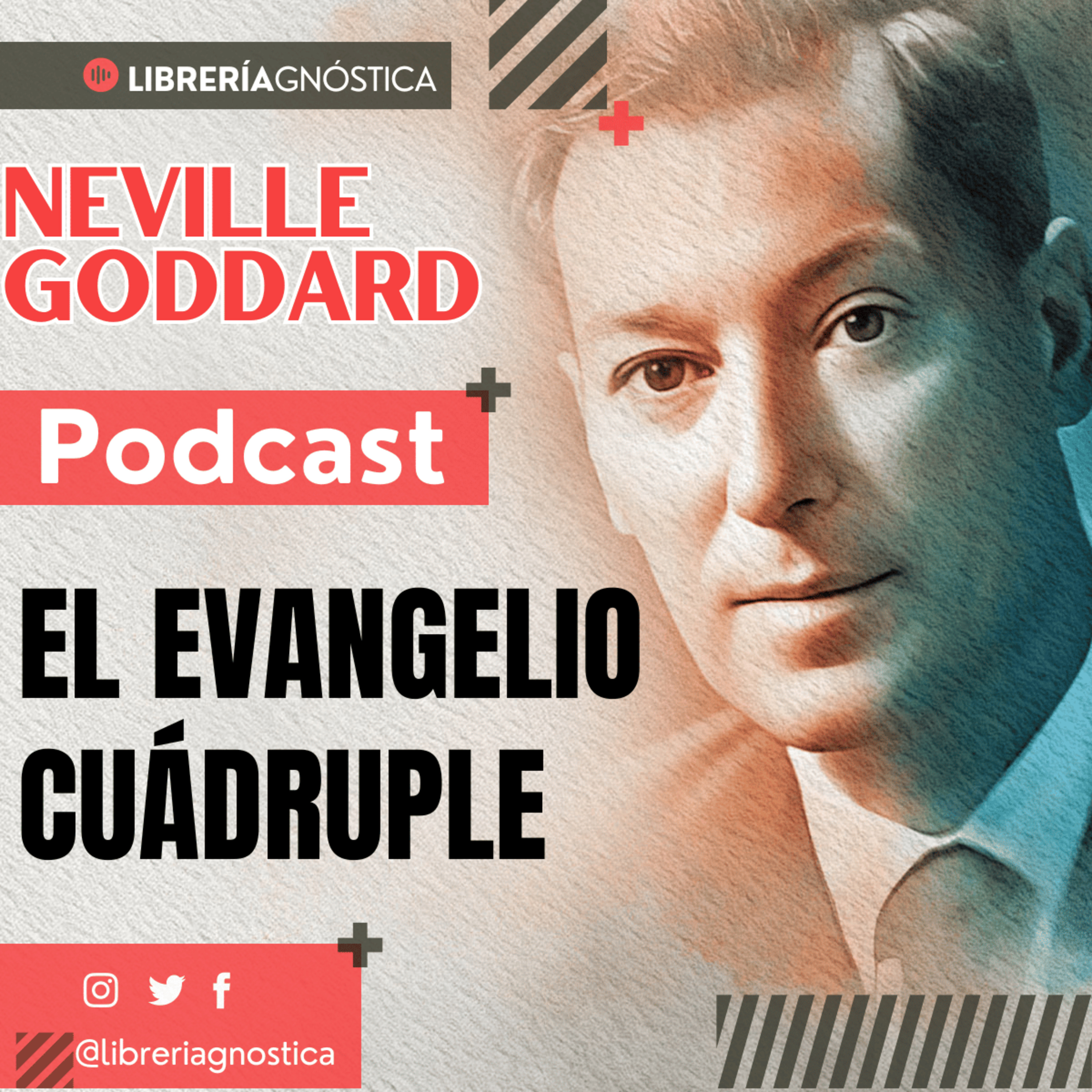 💥NEVILLE GODDARD ❯ EL EVANGELIO CUADRUPLE 📚 Audio Completo 🧲¡Manifiesta Tu Realidad Ahora! episode artwork