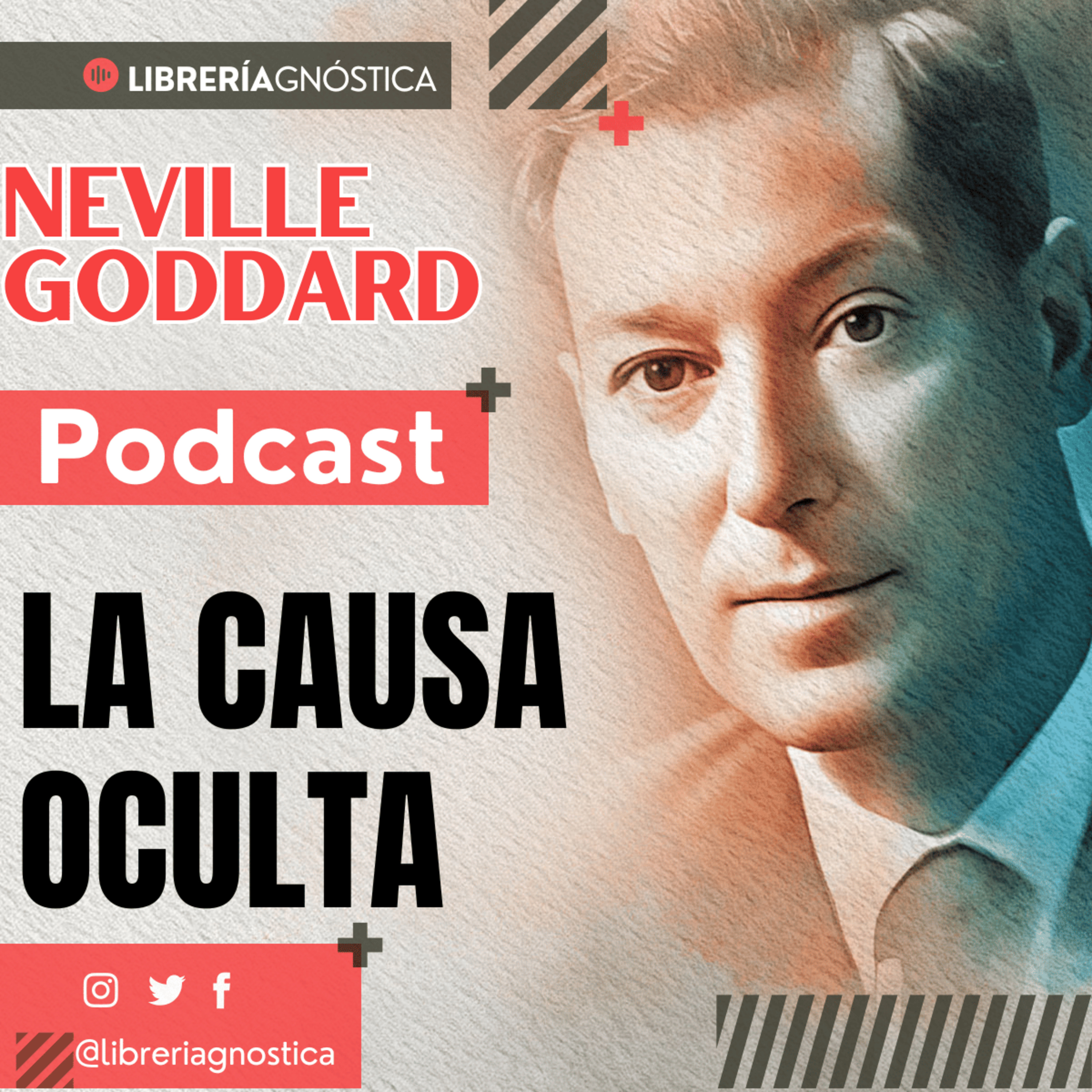 💥 NEVILLE GODDARD ❯ LA CAUSA OCULTA 📚 Audio Completo 🧲 ¡Manifiesta Desde El Ser! episode artwork