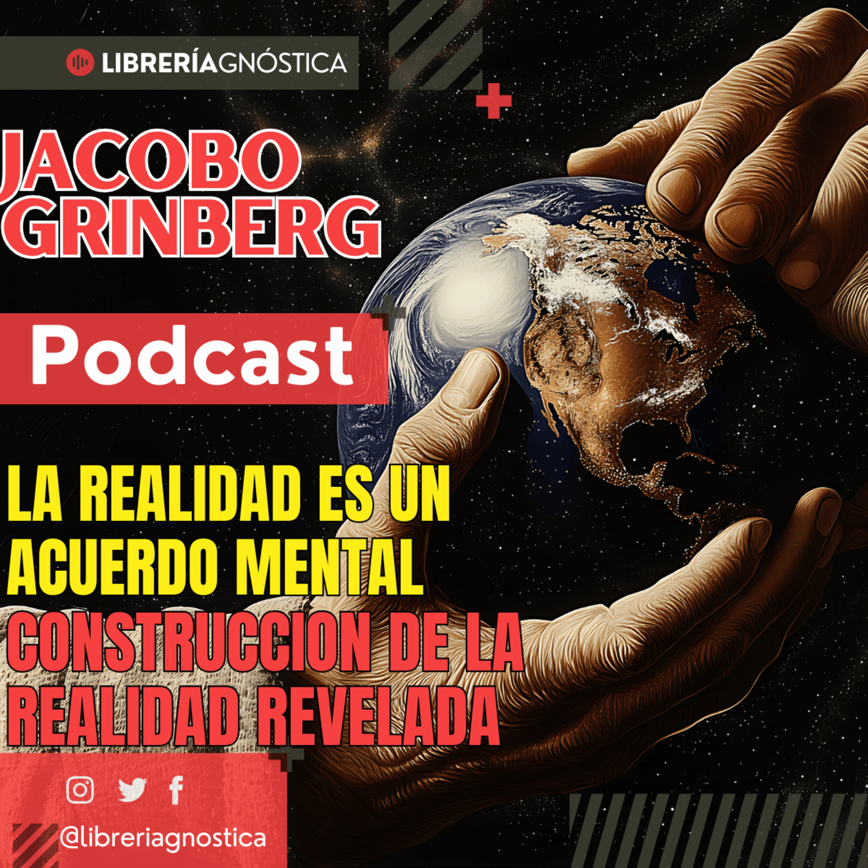Jacobo Grinberg 🌟 Construyes la Realidad Cada Segundo 🔥 Este Libro Explica Cómo 🚀 AUDIO COMPLETO 2/2 episode artwork