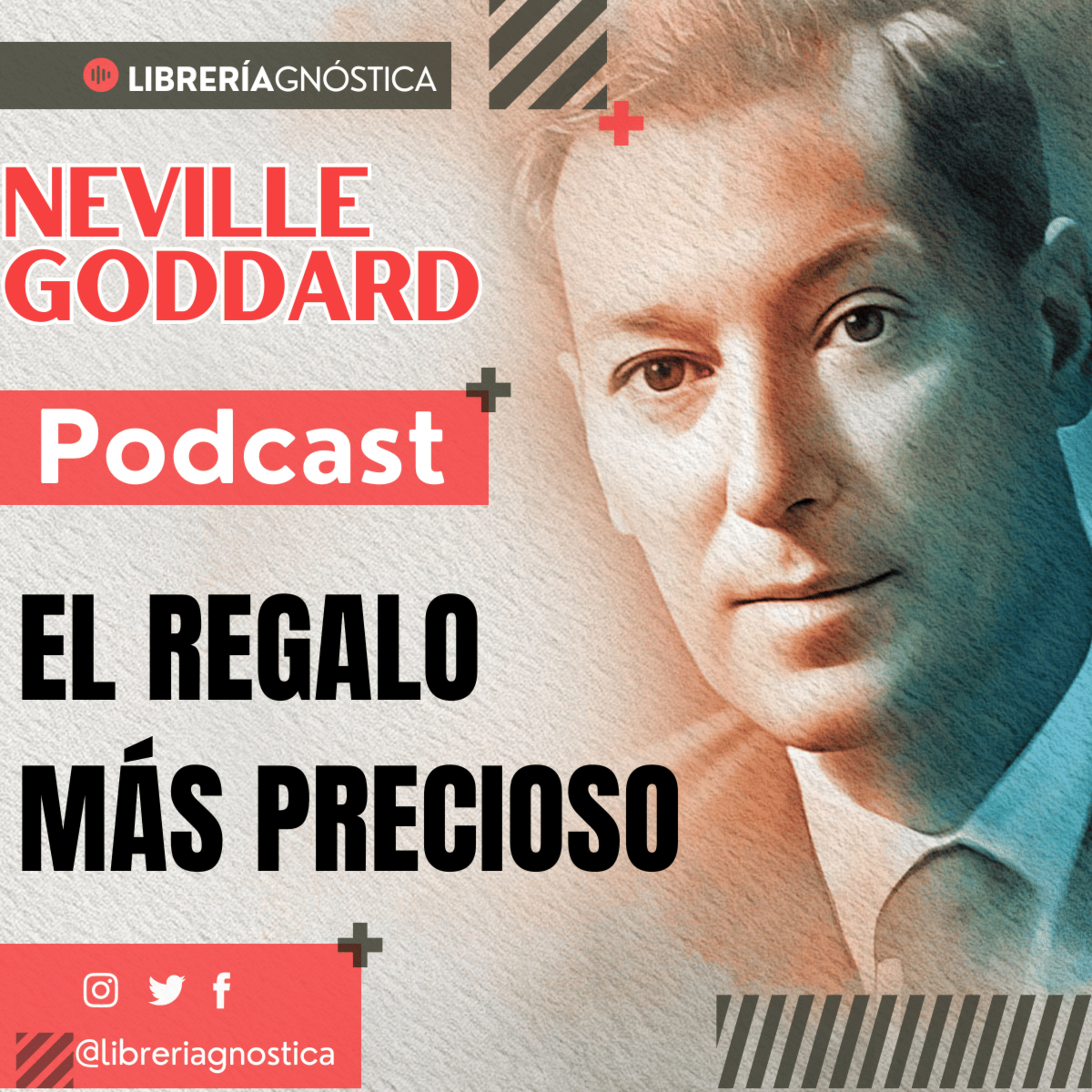 💥 NEVILLE GODDARD ❯ EL REGALO MAS PRECIOSO 📚 Audio Completo 🧲 ¡Manifiesta Desde El Ser! episode artwork