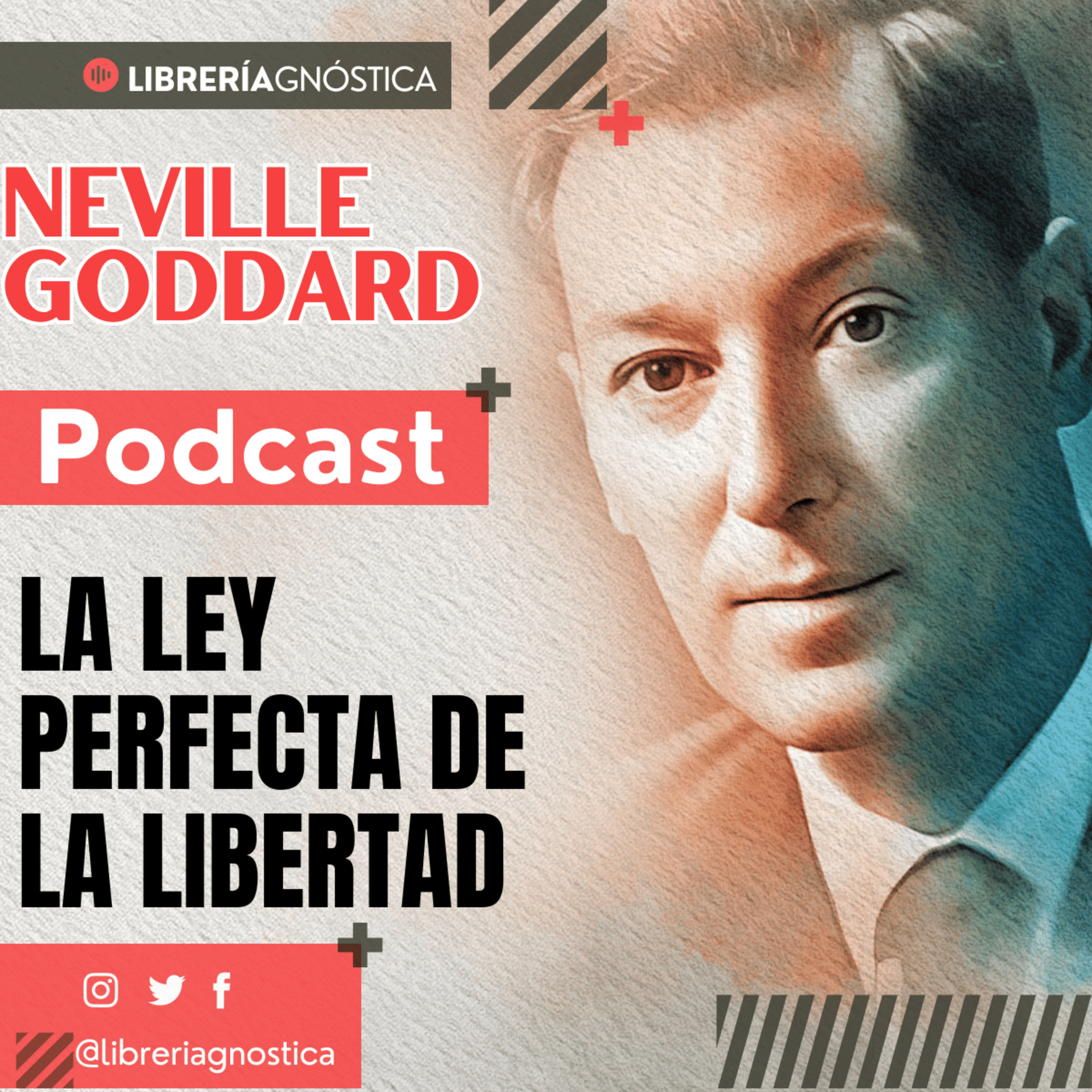 💥 NEVILLE GODDARD ❯ LA LEY PERFECTA DE LA LIBERTAD ❯ 📚 Audio Completo ¡Manifiesta Desde El Ser! episode artwork