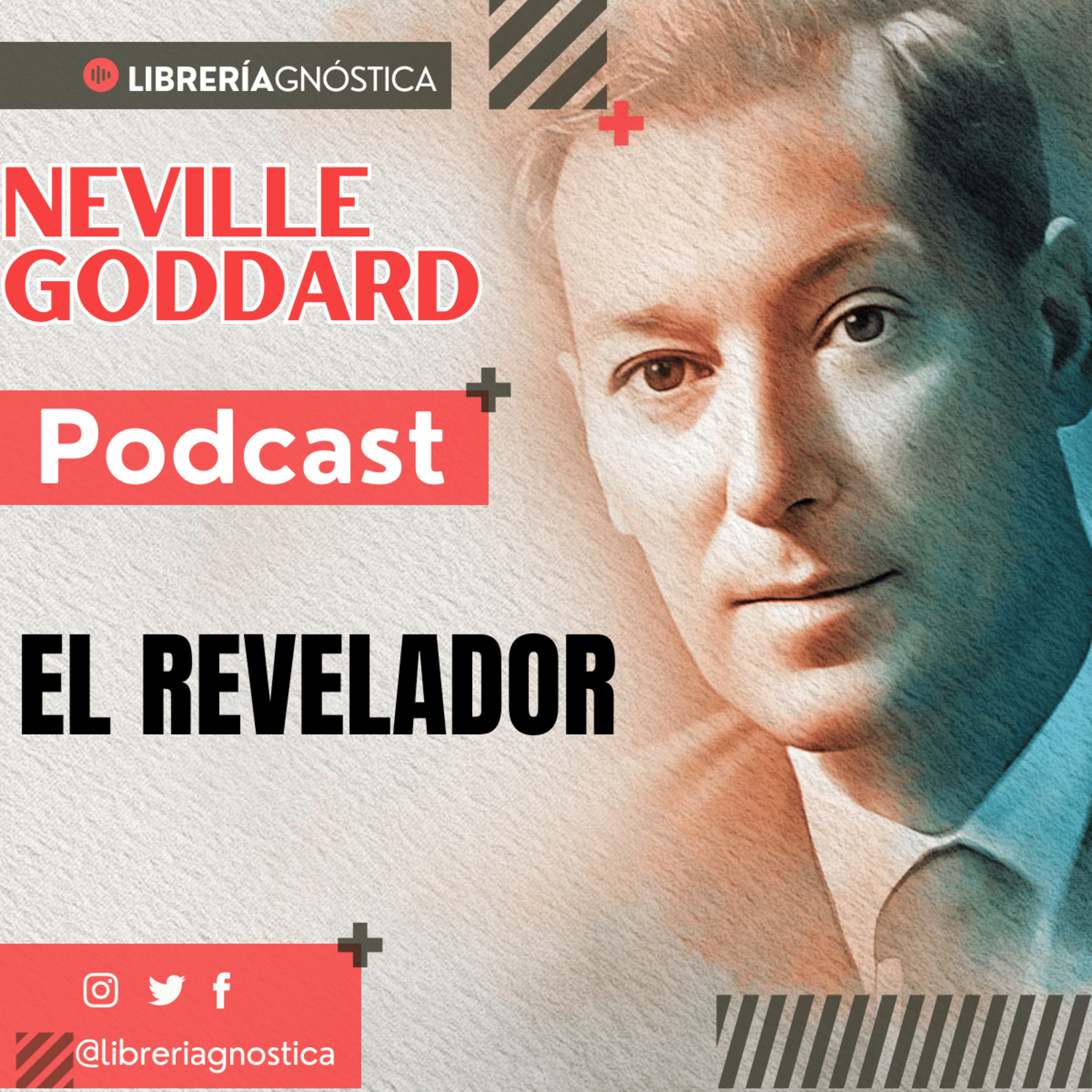 💥 NEVILLE GODDARD ❯ EL REVELADOR 📚 Audio Completo 🚀 ¡Activa Tu Poder Interno! episode artwork
