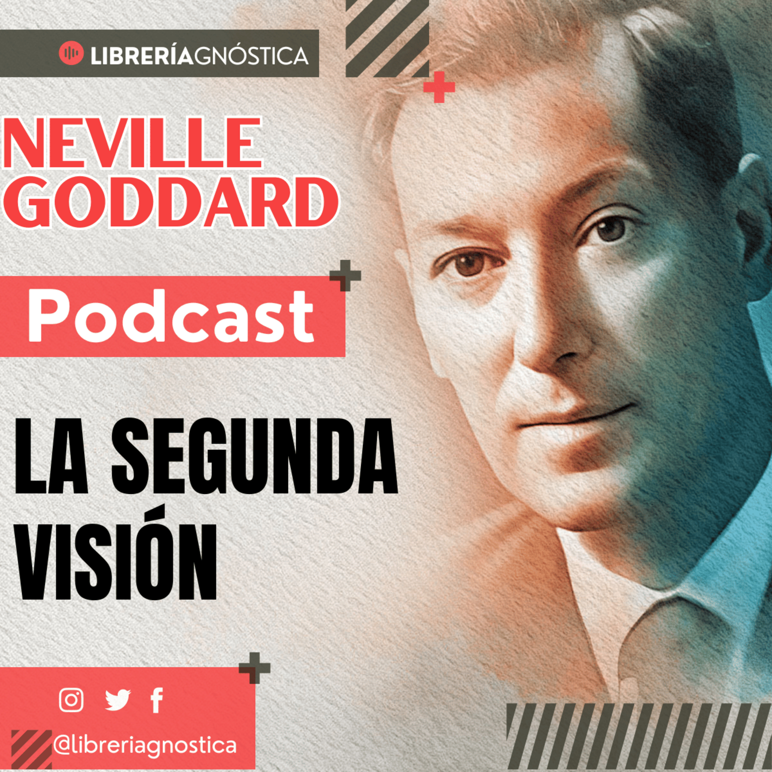 💥 NEVILLE GODDARD ❯ LA SEGUNDA VISION 📚 Audio Completo 🧲 ¡Manifiesta Desde El Ser! episode artwork
