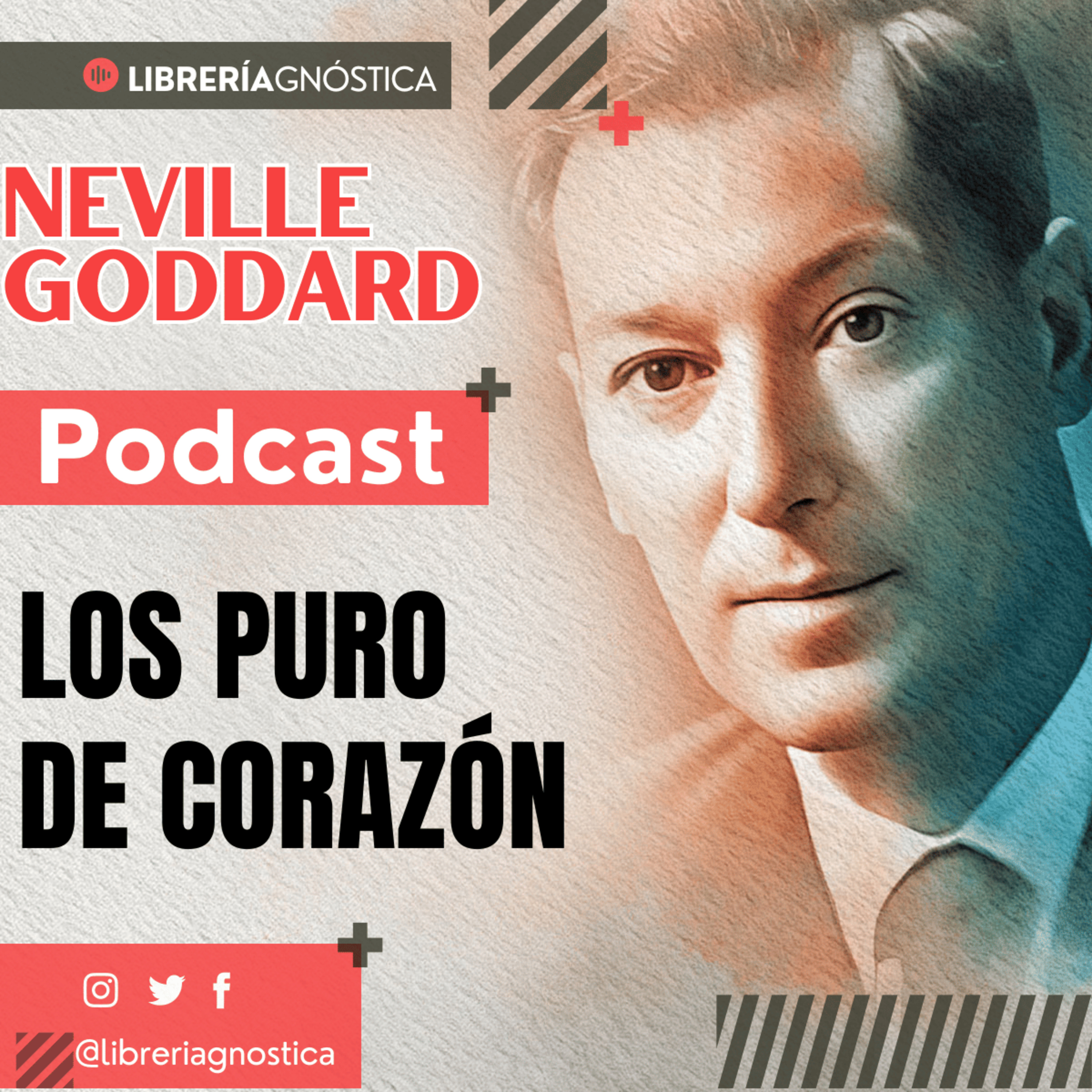 💥 NEVILLE GODDARD ❯ LOS PURO DE CORAZÓN 📚 Audio Completo 🧲 ¡Manifiesta Tu Realidad Ahora! episode artwork