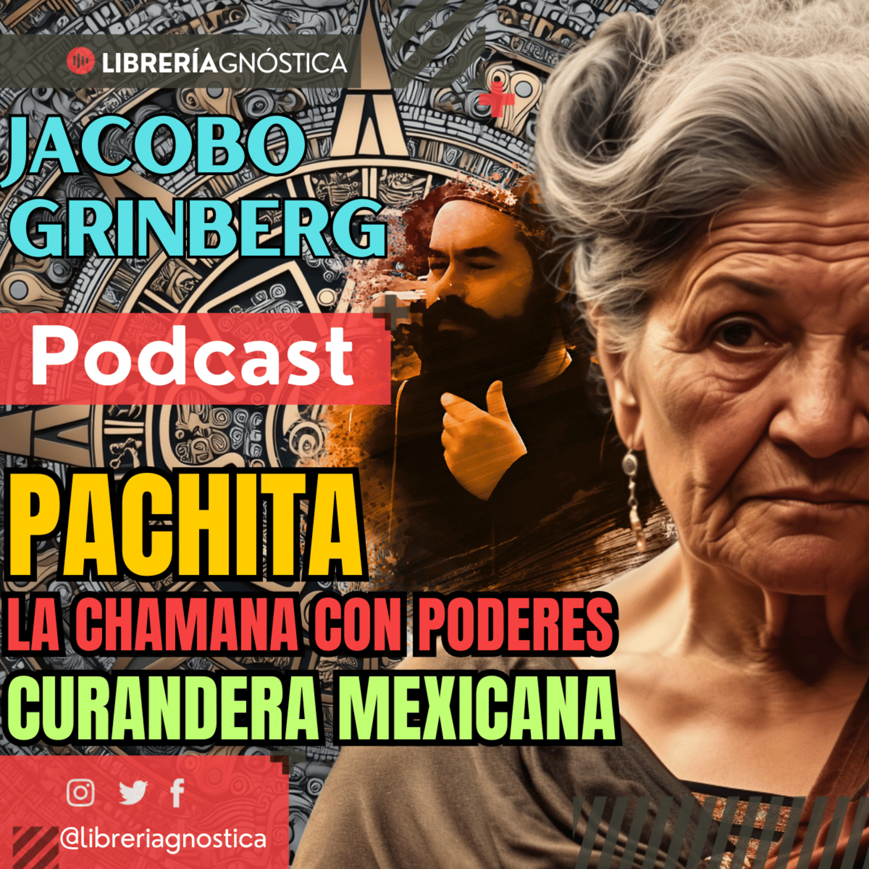 🔥 Jacobo Grinberg 🔥 PACHITA ¡La CIRUGÍA PSÍQUICA y el PODER de la CONCIENCIA al DESCUBIERTO! 1/2 🤯 episode artwork