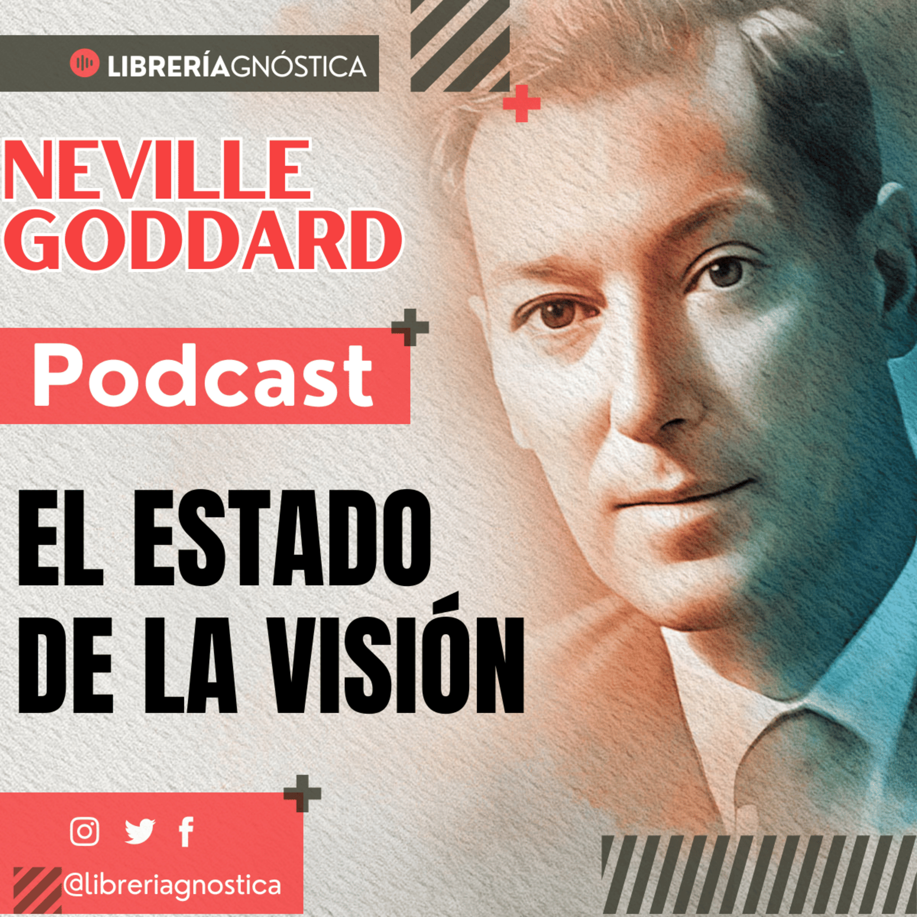 💥 NEVILLE GODDARD ❯ EL ESTADO DE LA VISION 📚 Audio Completo 🧲 ¡Manifiesta Desde El Ser! episode artwork