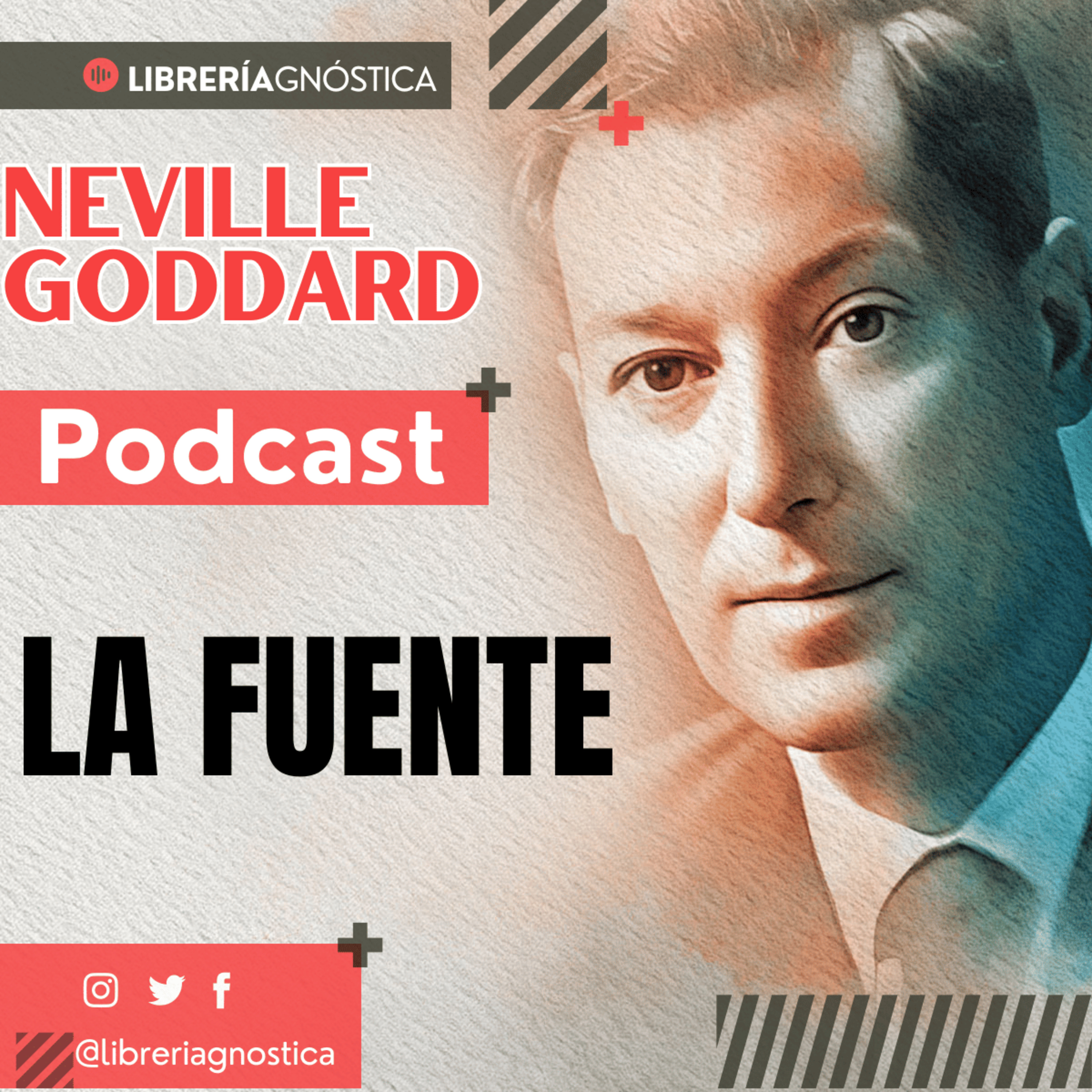 💥 NEVILLE GODDARD ❯ LA FUENTE 📚 Audio Completo 🧲 ¡Manifiesta Desde El Ser! episode artwork