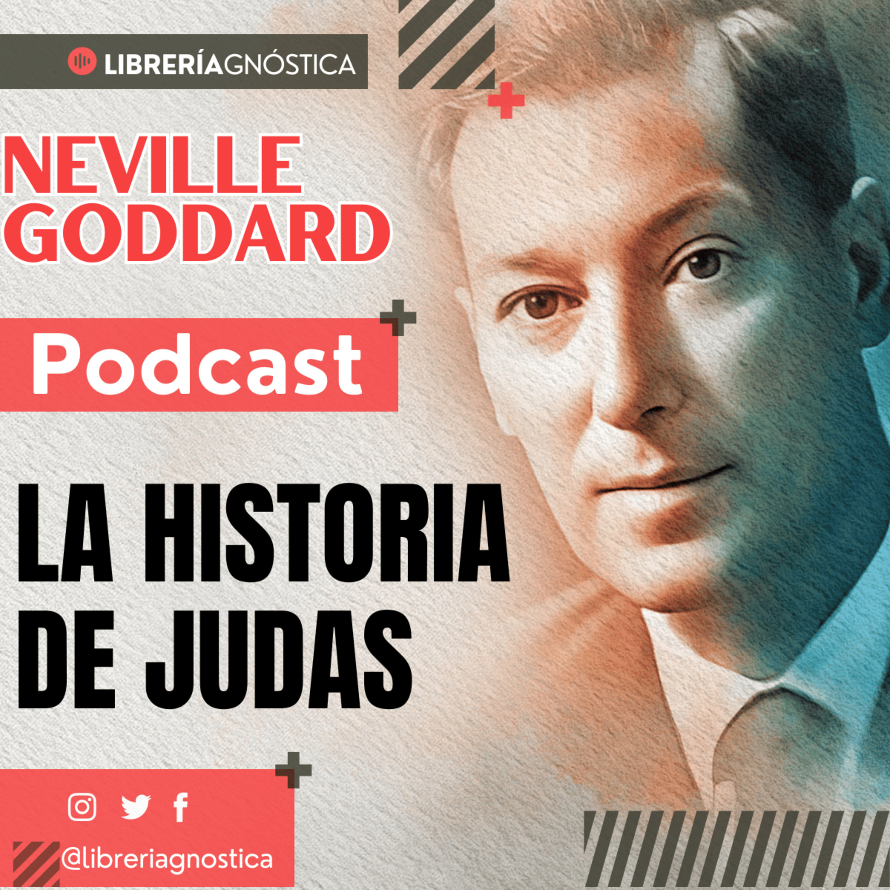 💥 NEVILLE GODDARD ❯ LA HISTORIA DE JUDAS 📚 Audio Completo 🚀 ¡Activa Tu Poder Interno! episode artwork