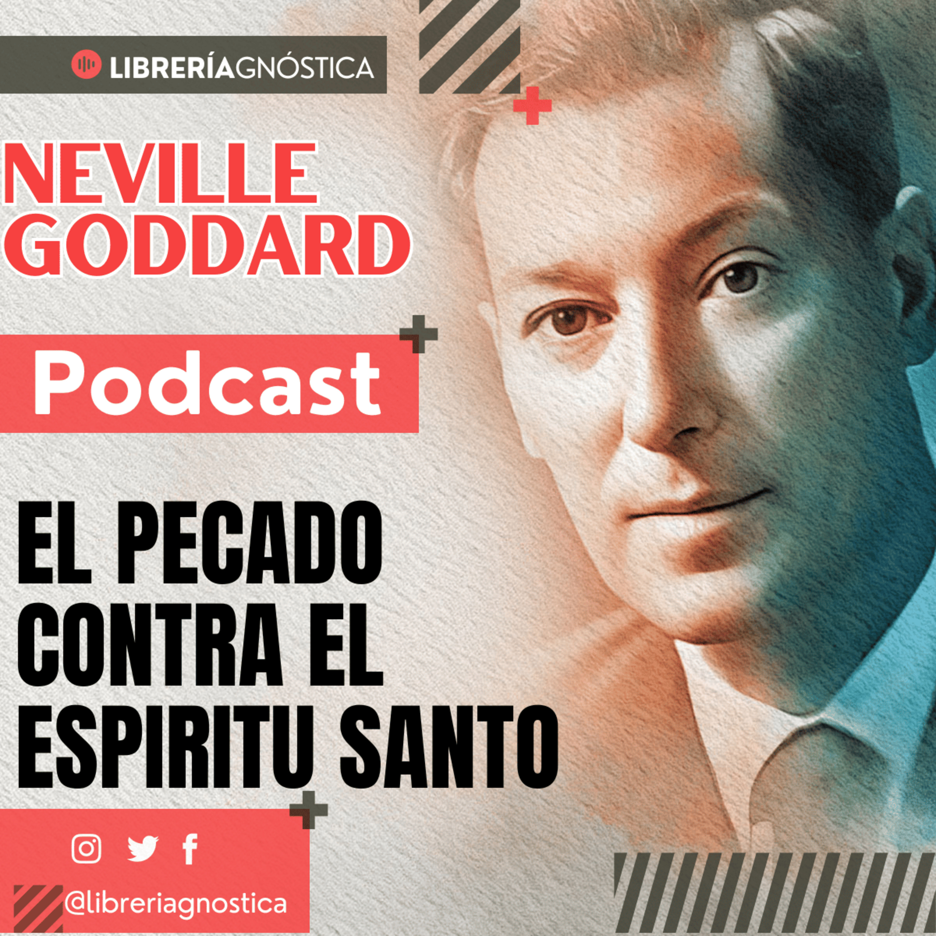 💥 NEVILLE GODDARD ❯ EL PECADO CONTRA EL ESPIRITU SANTO 📚 Audio Completo 🚀 ¡Activa Tu Poder Interno! episode artwork