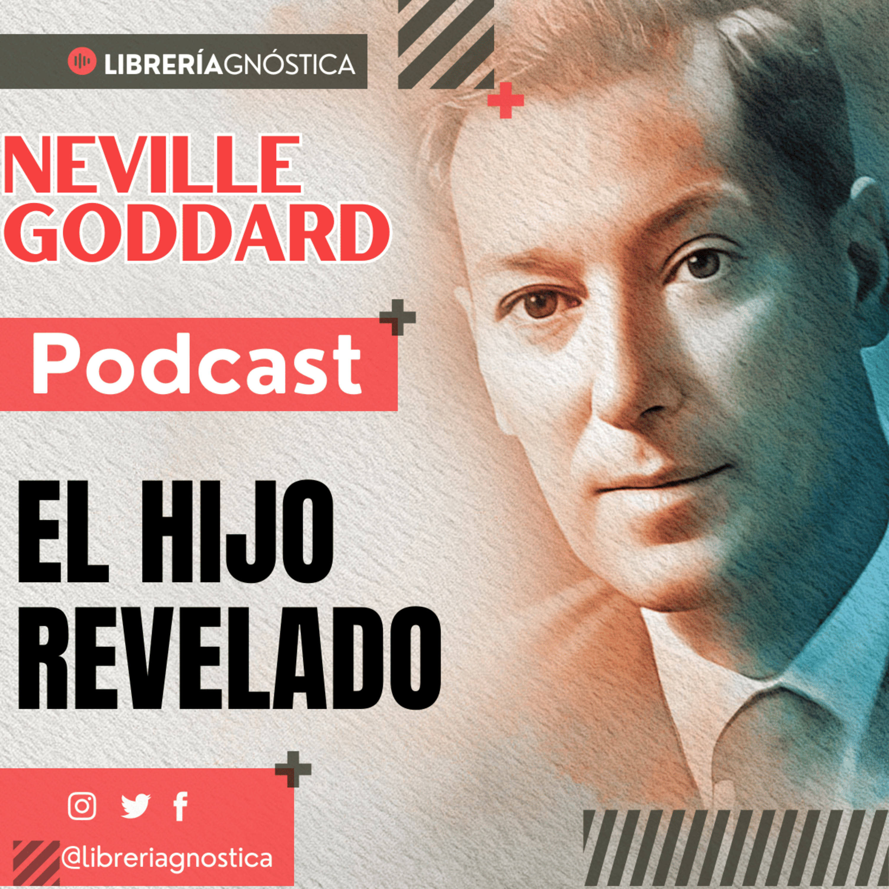 💥 NEVILLE GODDARD ❯ EL HIJO REVELADO 📚 Audio Completo 🧲 ¡Crea Tu Realidad Hoy! episode artwork