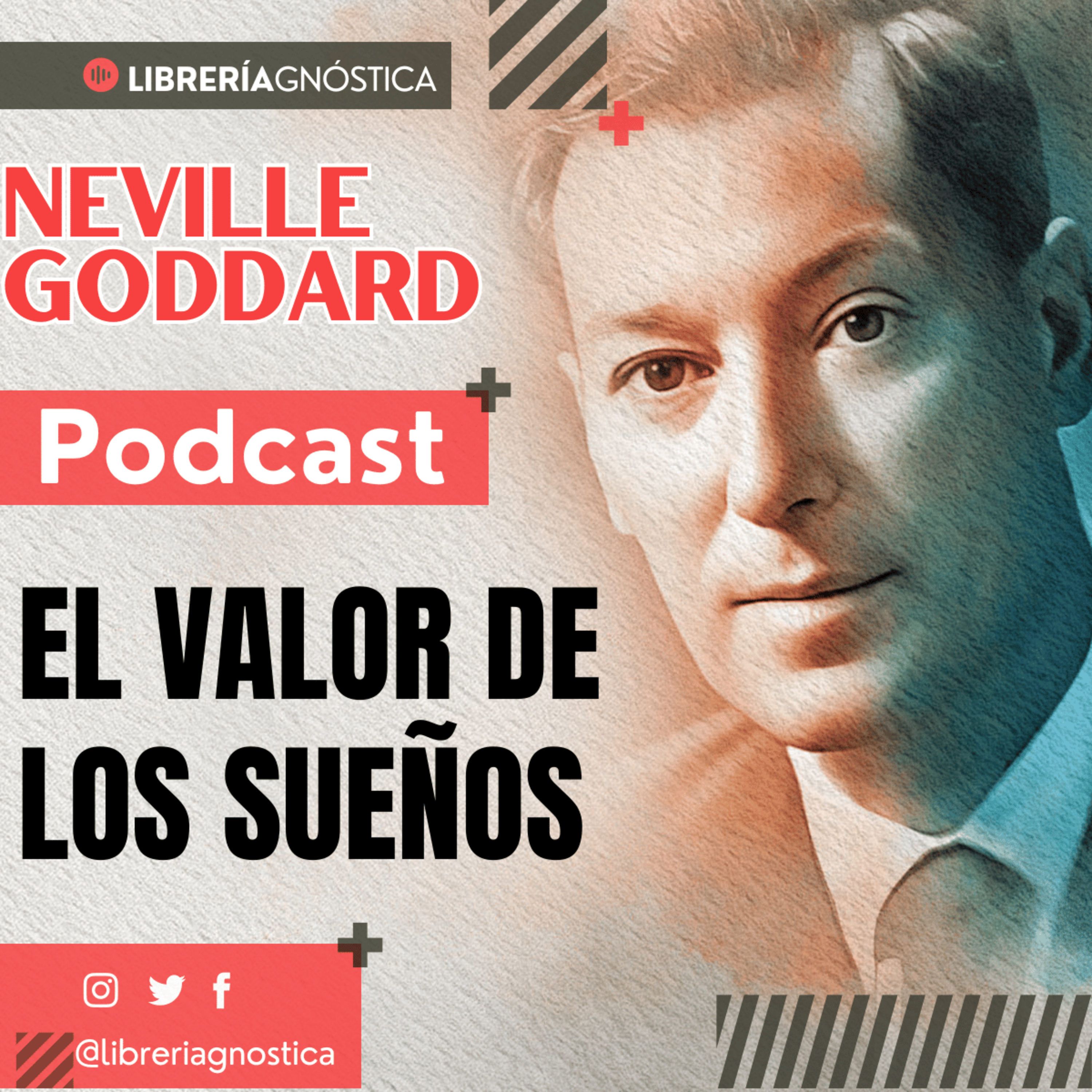 💥 NEVILLE GODDARD ❯ EL VALOR DE LOS SUEÑOS 📚 Audio Completo 🧲 ¡Manifiesta Desde El Ser! episode artwork