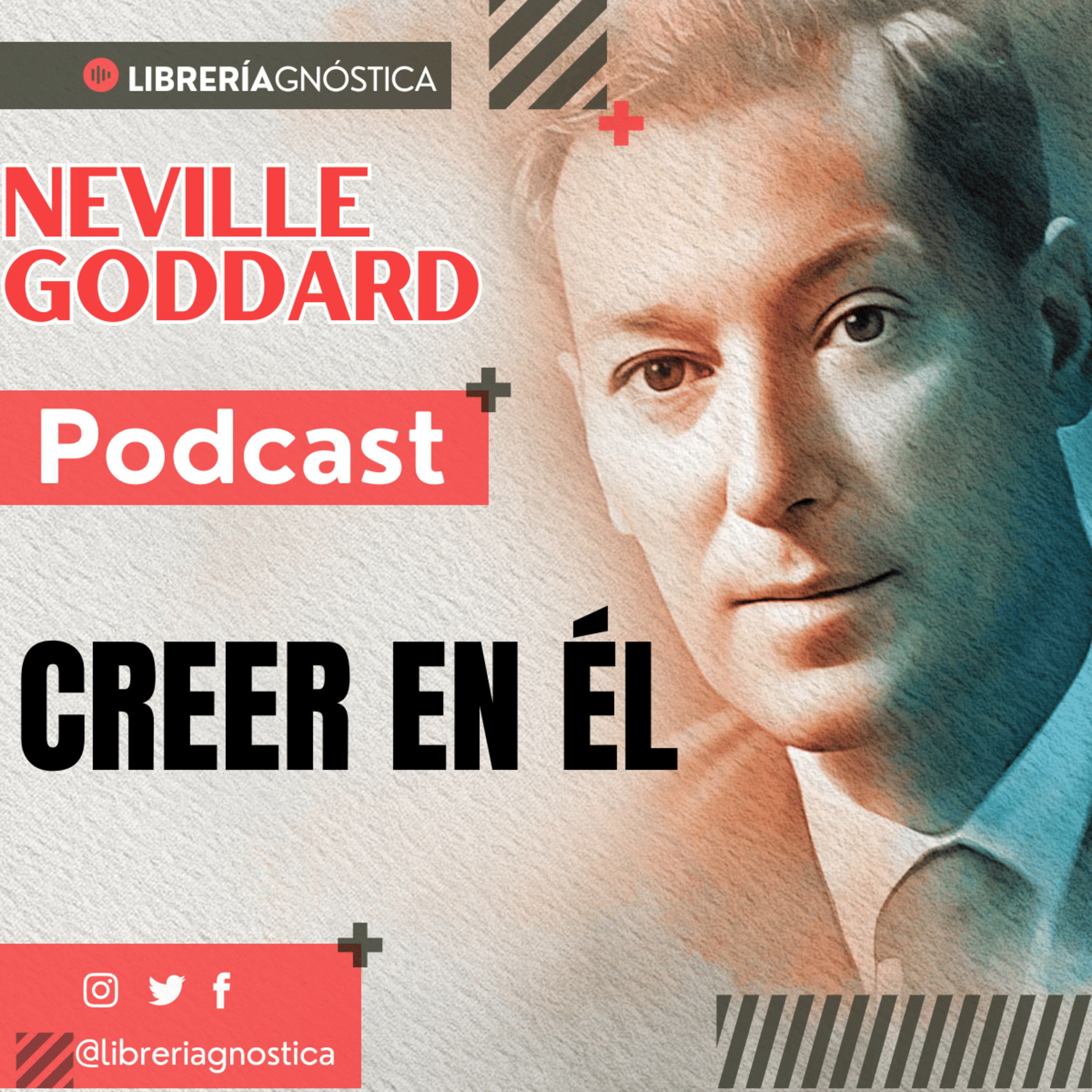 💥 NEVILLE GODDARD ❯ CREER EN ÉL 📚 Audio Completo 🧲 ¡Crea Tu Realidad Hoy! episode artwork