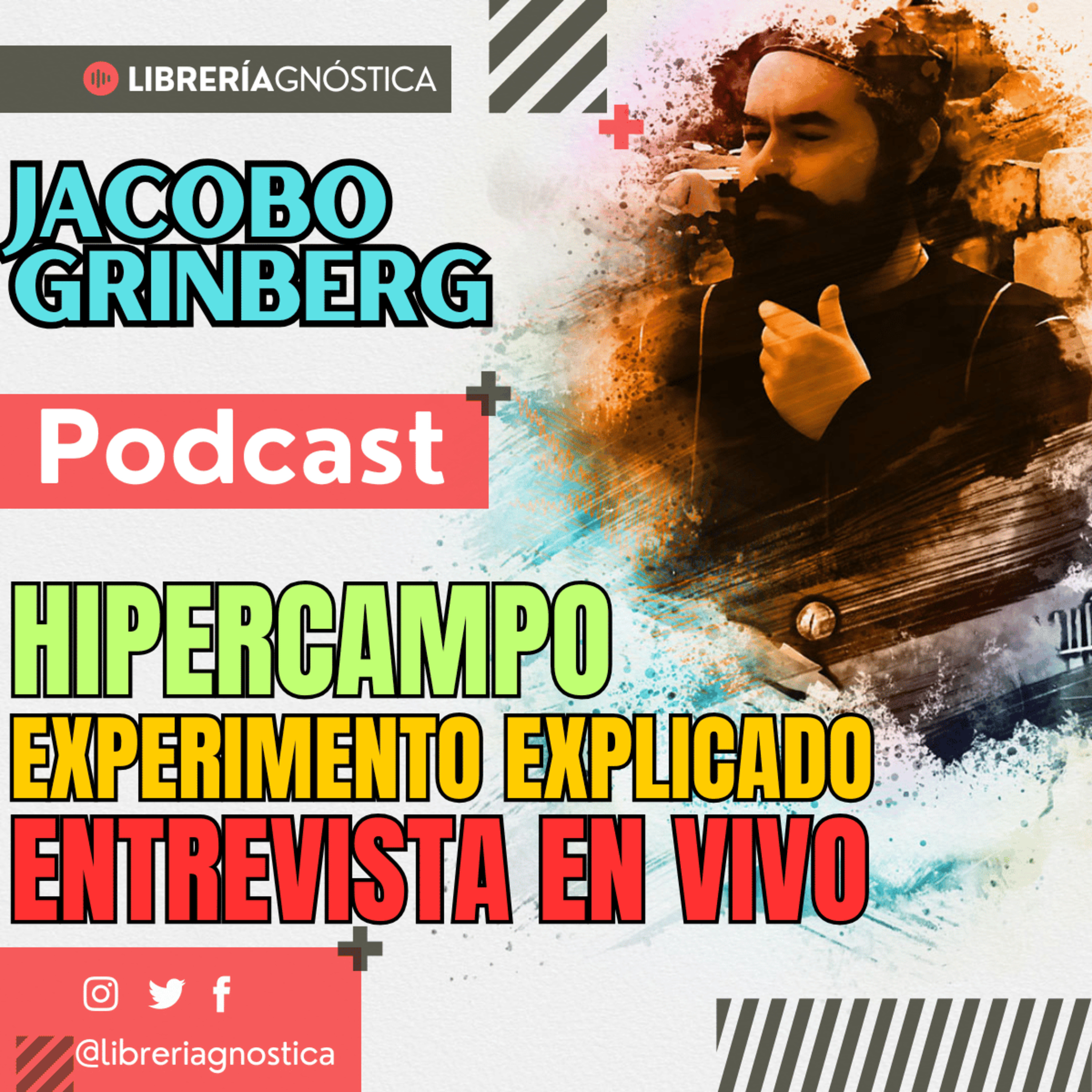 🔥 EXPERIMENTO QUE CONECTO CEREBROS A DISTANCIA 🧠 El HIPERCAMPO EXPLICADO 🧘‍♂️ JACOBO GRINBERG episode artwork