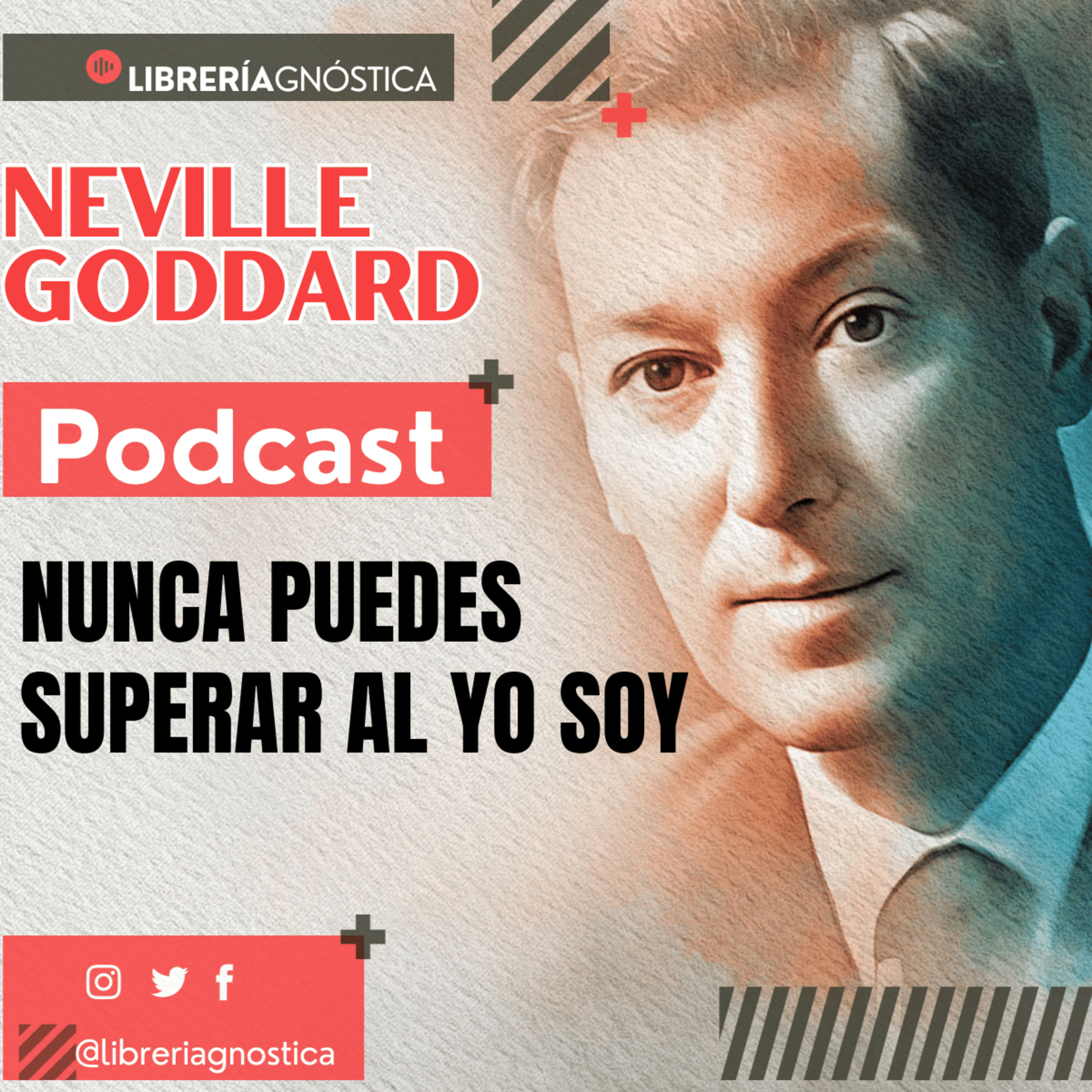 💥 NEVILLE GODDARD ❯ NUNCA PUEDES SUPERAR AL YO SOY 📚 Audio Completo 🧲 ¡Manifiesta Desde El Ser! episode artwork