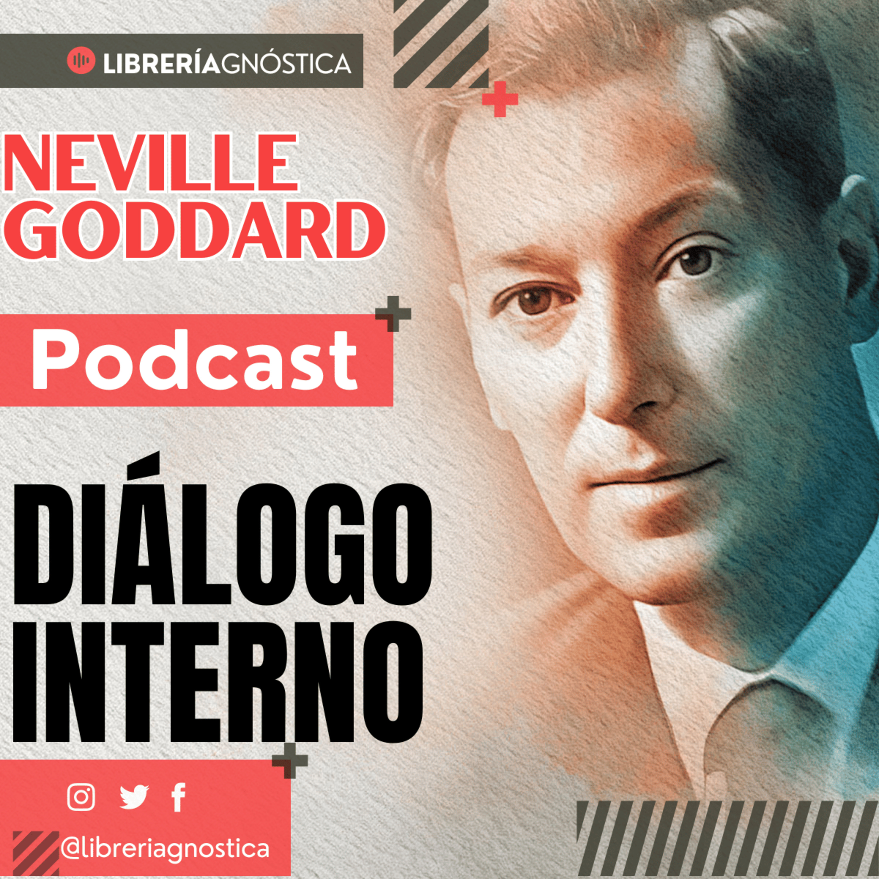 💥 NEVILLE GODDARD ❯ DIALOGO INTERNO 📚 Audio Completo 🧲 ¡Manifiesta Desde El Ser! episode artwork