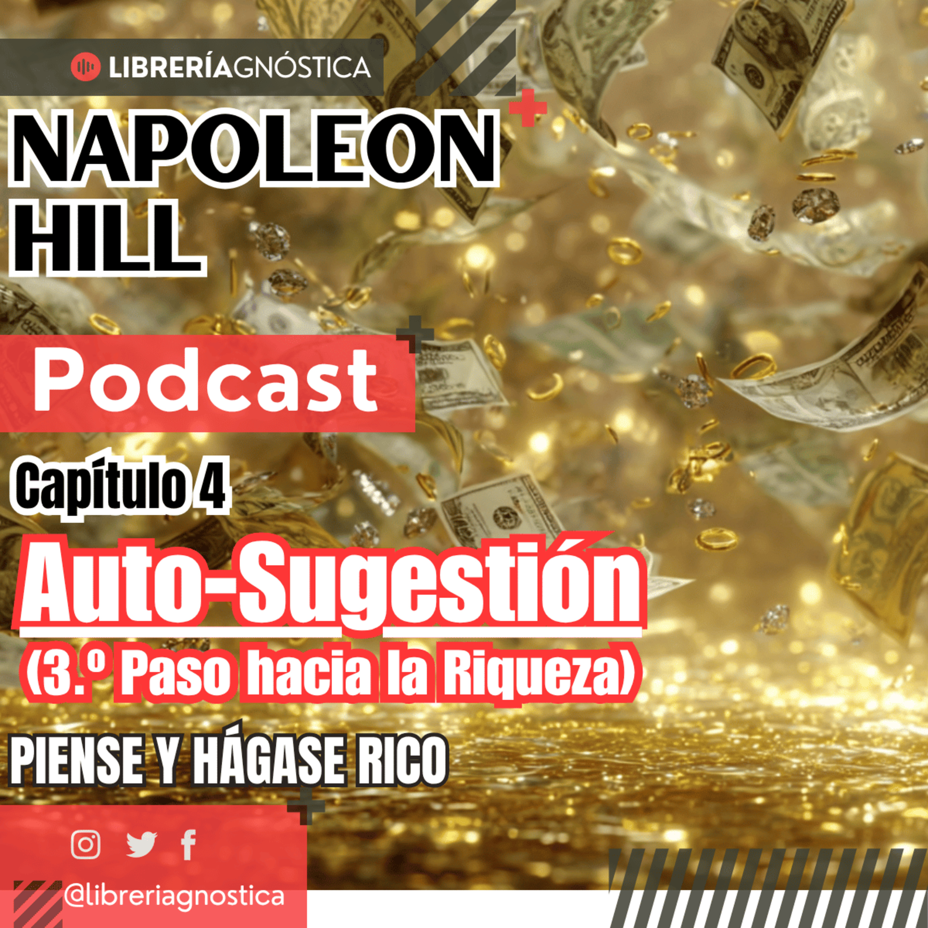 🧘 Autosugestión 🌀 El Truco Mental de Napoleon Hill para Atraer Fortuna 💰 Increíble Secreto episode artwork