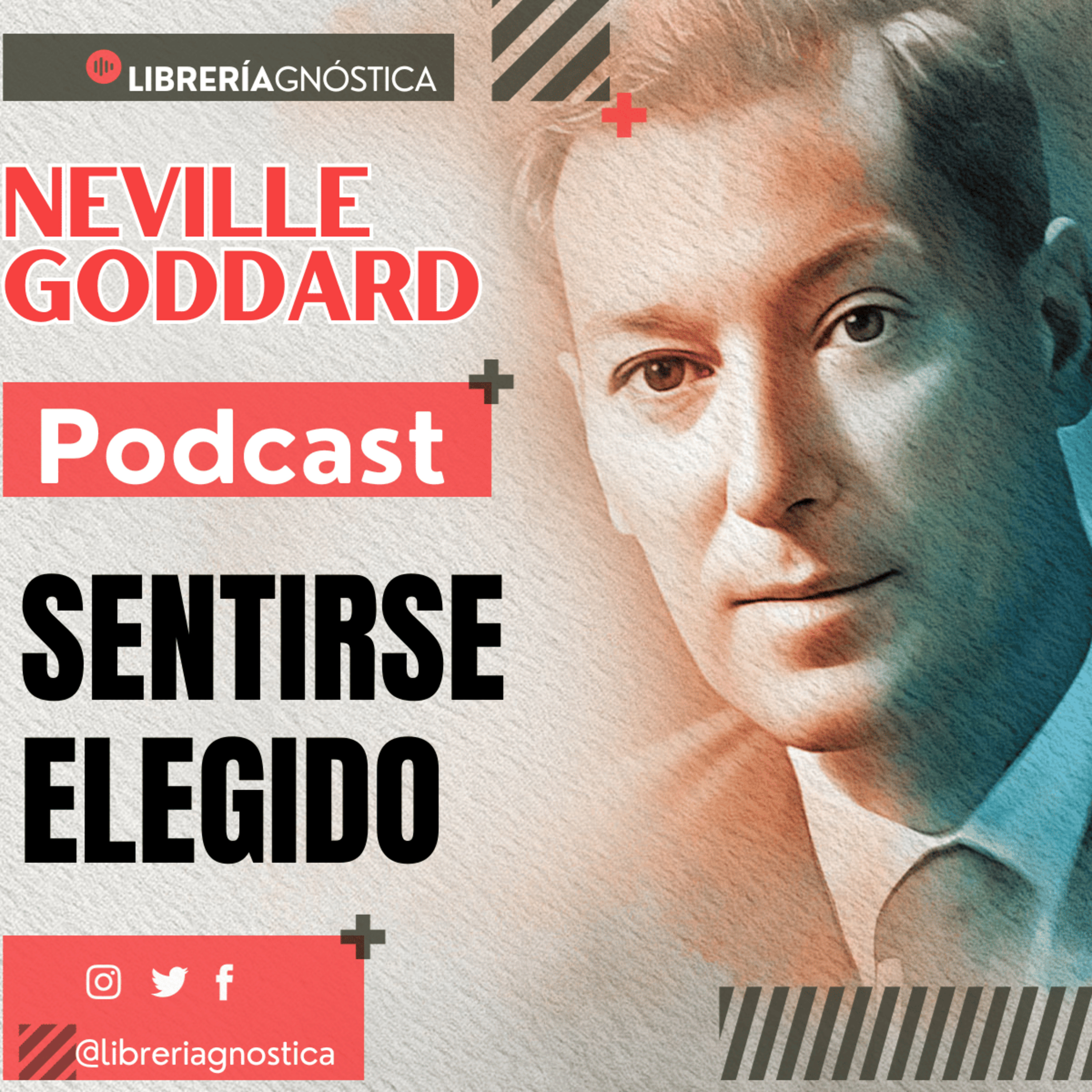 💥 NEVILLE GODDARD ❯ SENTIRSE ELEGIDO 📚 Audio Completo 🧲 ¡Manifiesta Tu Realidad Ahora episode artwork