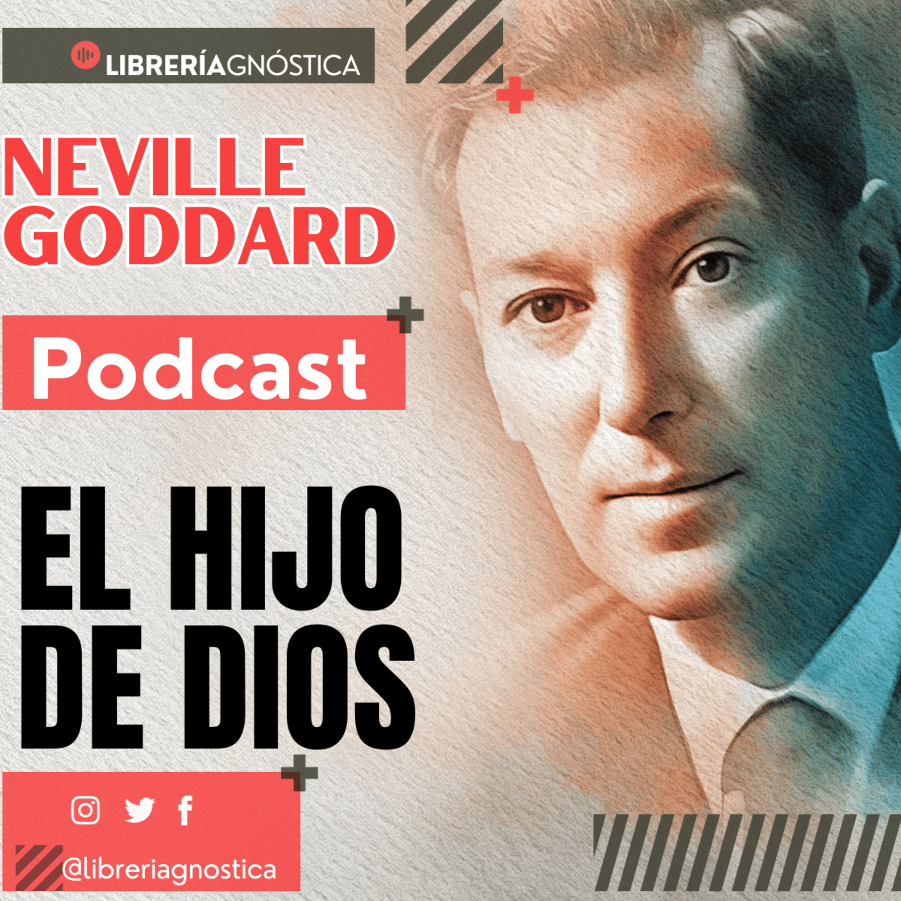 💥 NEVILLE GODDARD ❯ EL HIJO DE DIOS 📚 Audio Completo 🧲 ¡Crea Tu Realidad Hoy! episode artwork