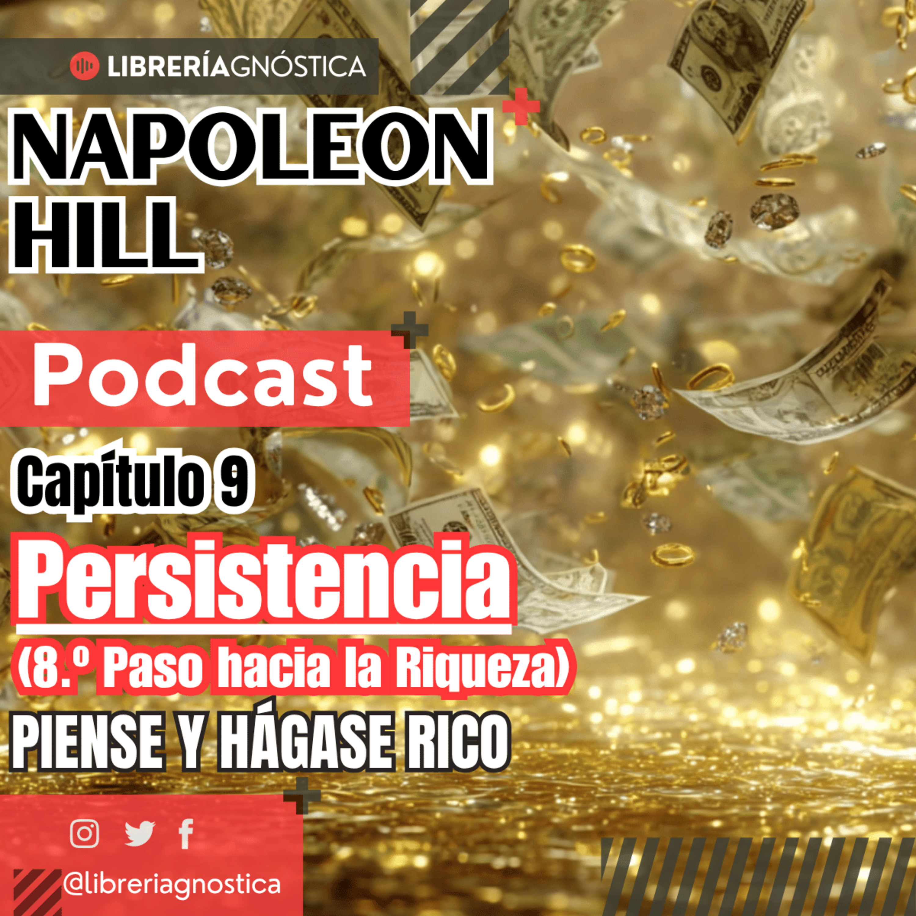 💎 Persistencia 🥇 Rasgo oculto que separa a los ultrarricos de los que se rinden 💼 Napoleon Hill episode artwork