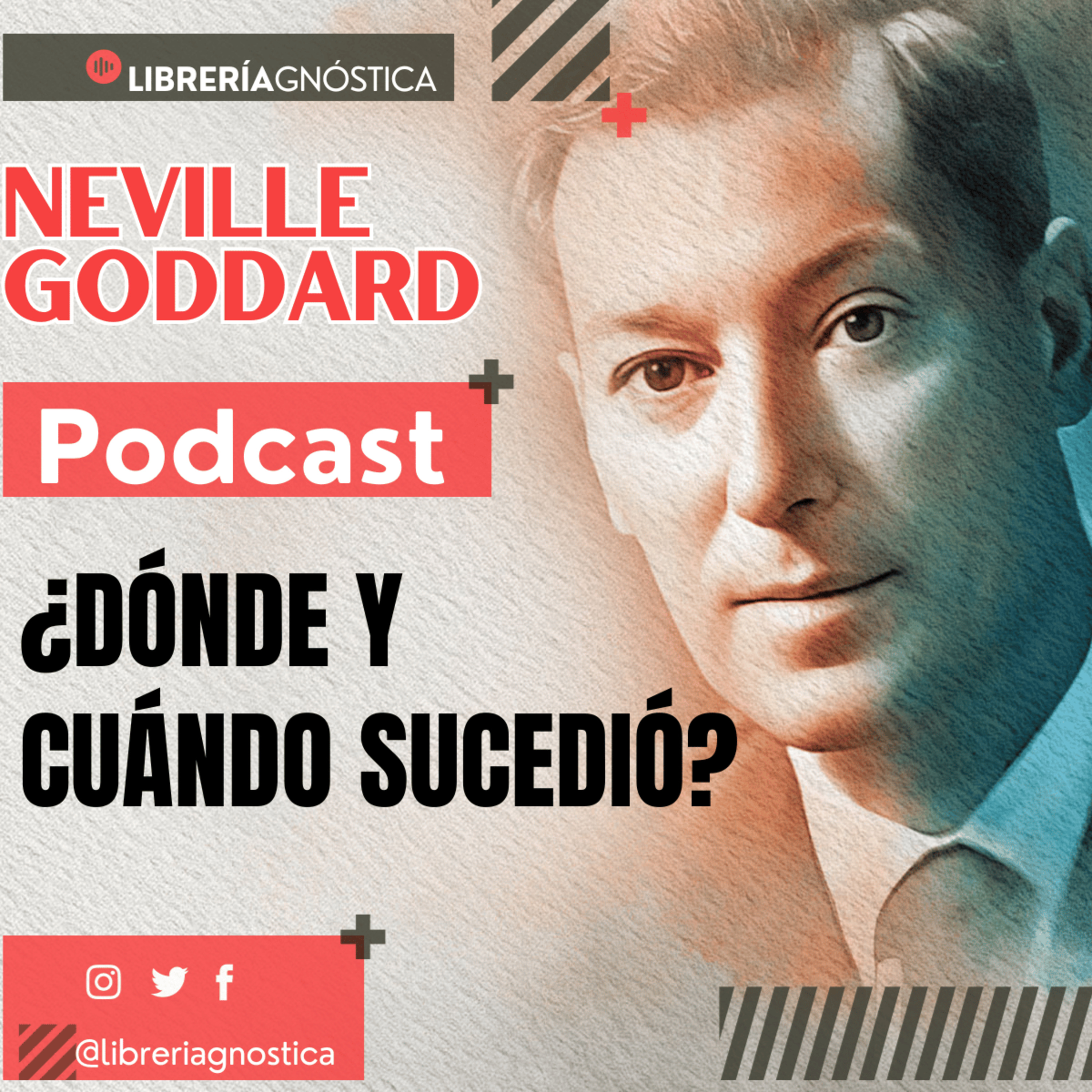 💥 NEVILLE GODDARD ❯ ¿DÓNDE Y CUÁNDO SUCEDIÓ? 📚 Audio Completo 🚀 ¡Cambia tu Vida Hoy! episode artwork