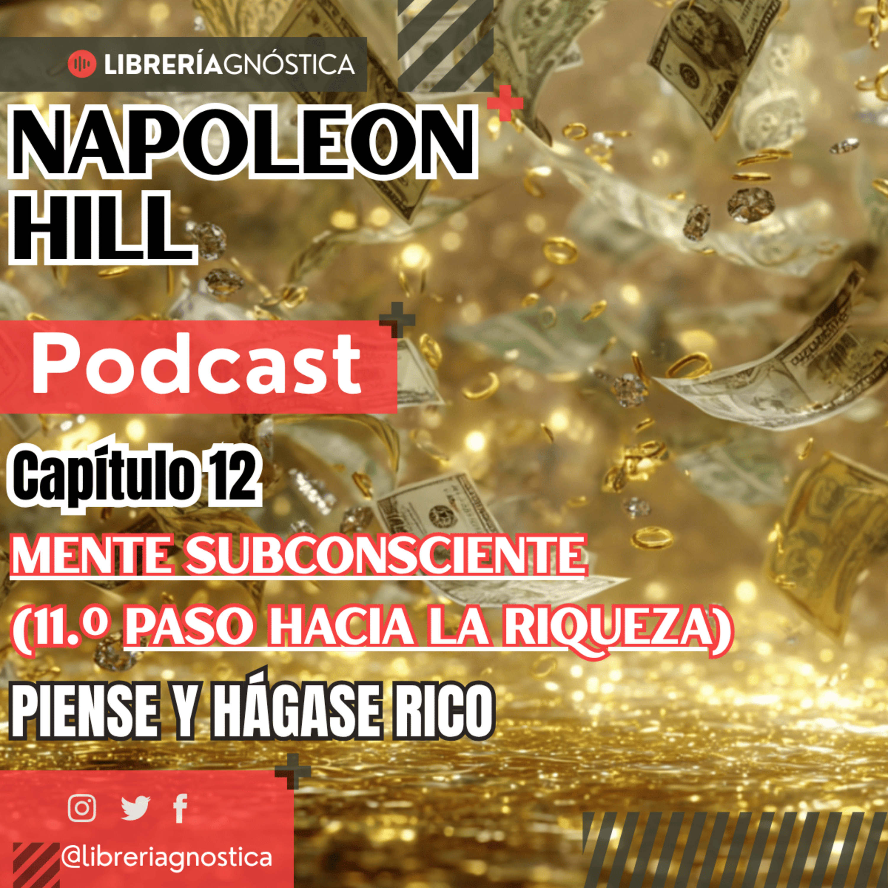 🌑 Mente Subconsciente 🌀 La Puerta entre Sueños, Ideas y Riquezas 💵 El Poder Secreto de Napoleon Hill episode artwork