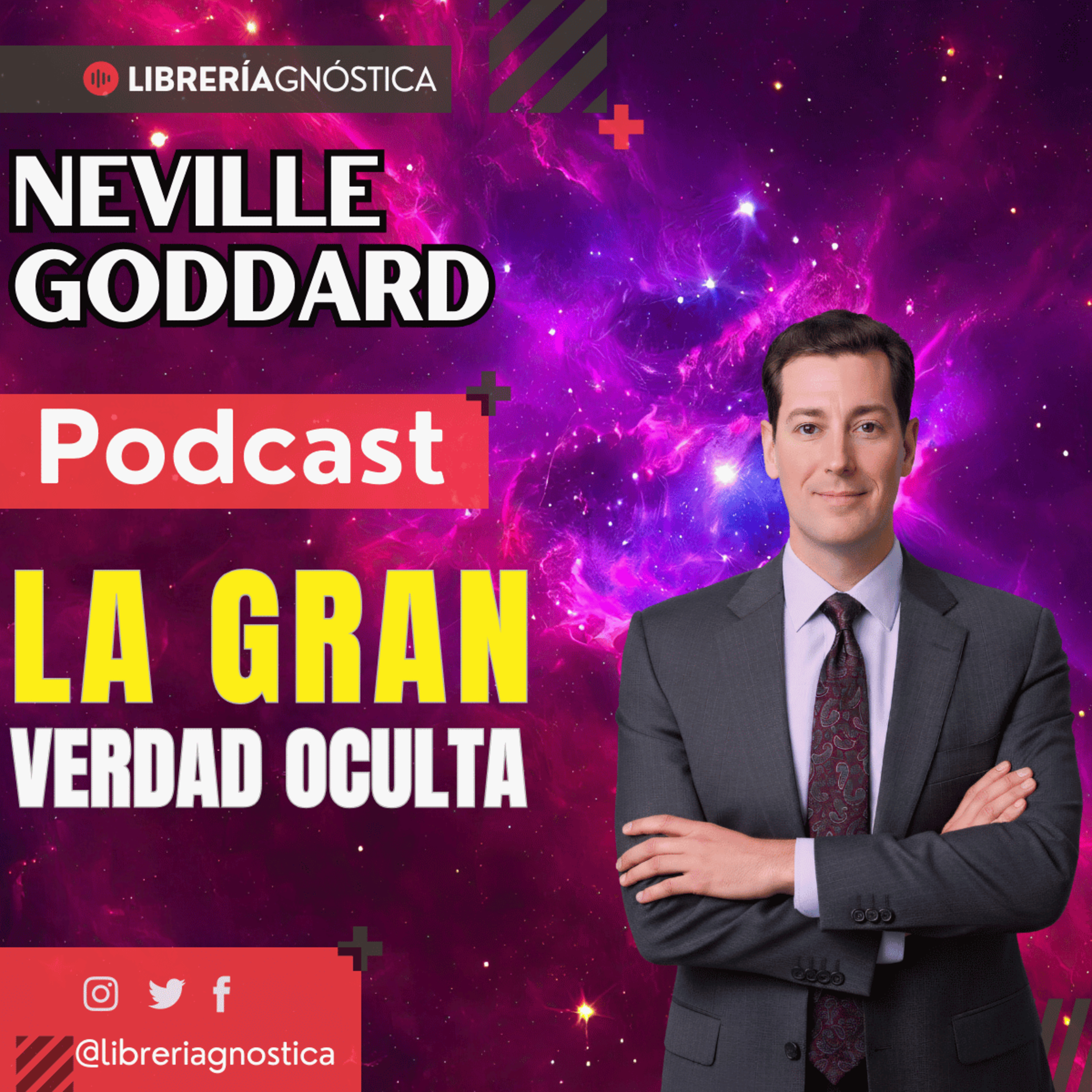 🔥 La Verdad Sobre Jesús Que Nunca Te Contaron ✝️ La Mayor Revelación de Neville Goddard episode artwork
