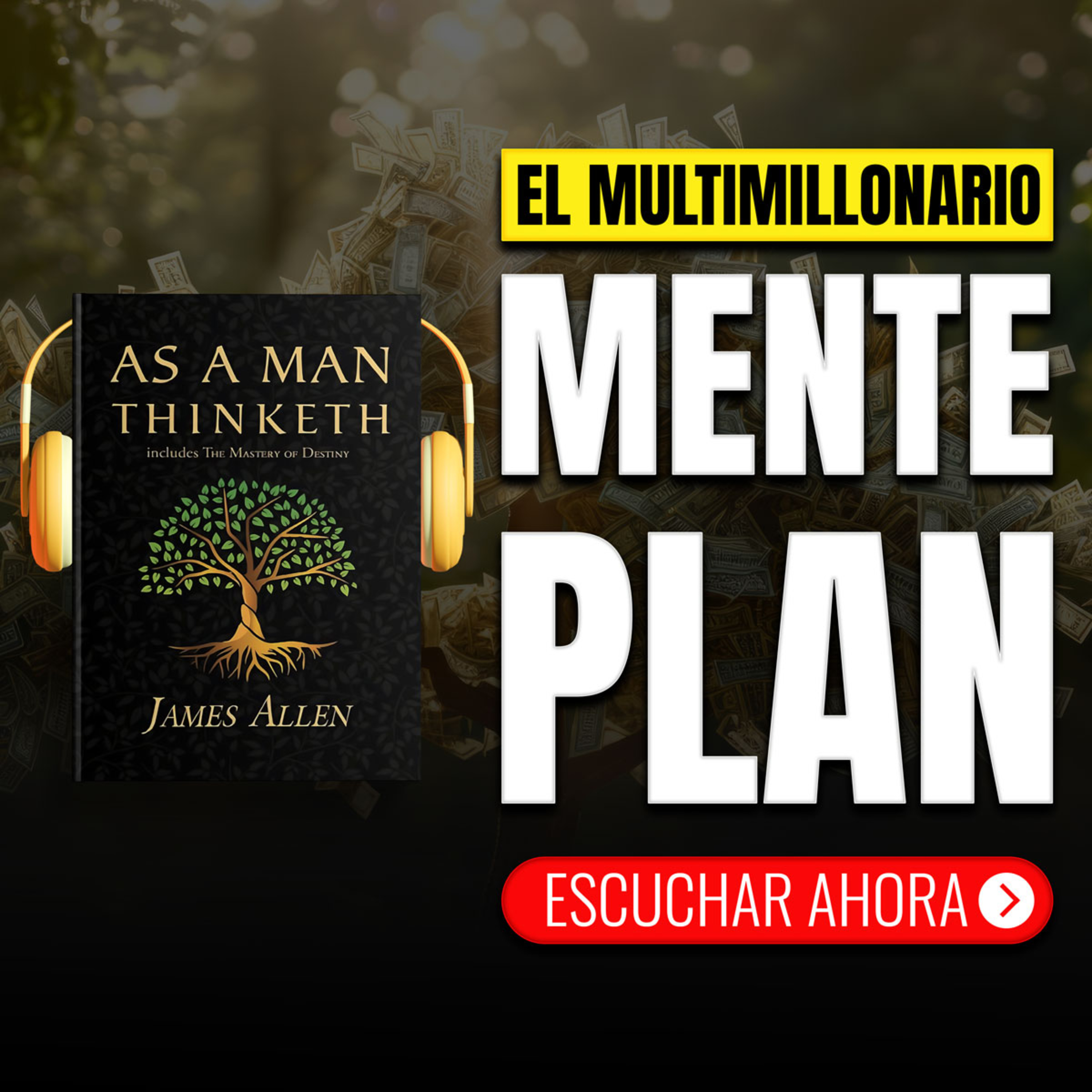 JAMES ALLEN 🧠 Como un Hombre Piensa 🌍 Revela el Poder Oculto de la Mente ✨ RESUMEN 📖 episode artwork