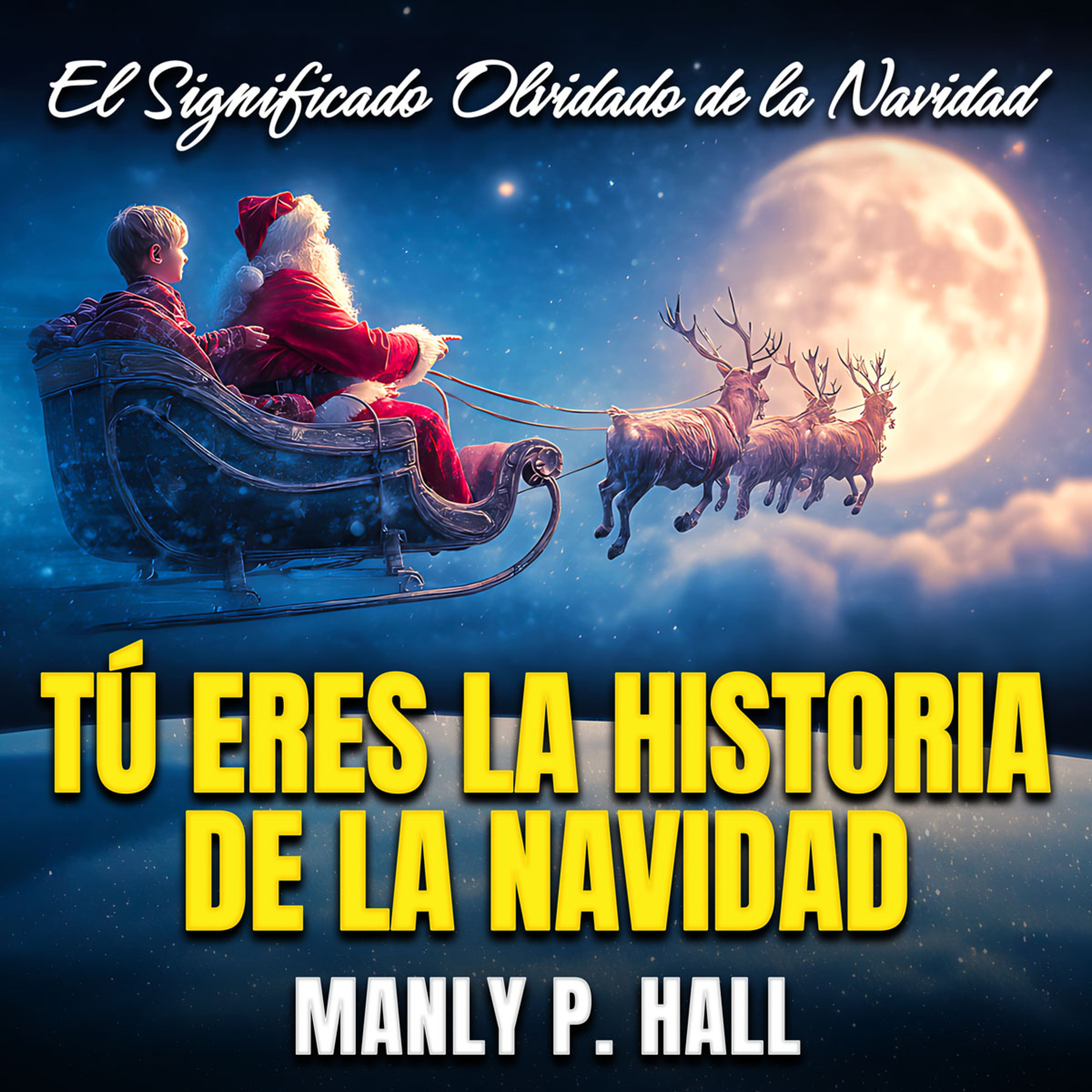 🎁 La Verdad Sobre la Navidad Te Romperá por Dentro 🎄 Manly P. Hall Lo Revela Todo 🌟 episode artwork