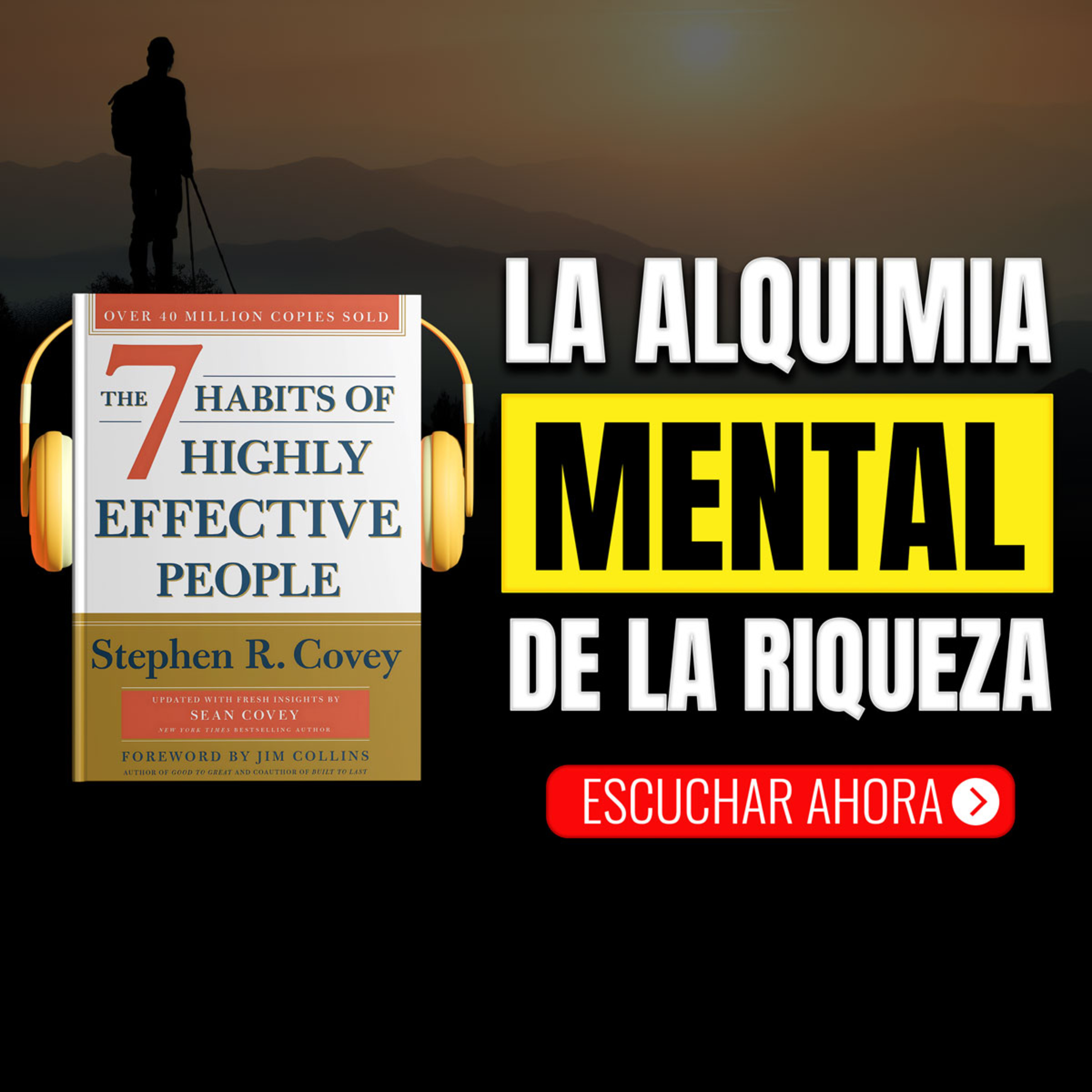 STEPHEN R COVEY 💎 7 Hábitos De La Gente Altamente Efectiva 🌟 La Fórmula de Éxito 🔥 RESUMEN 📖 episode artwork
