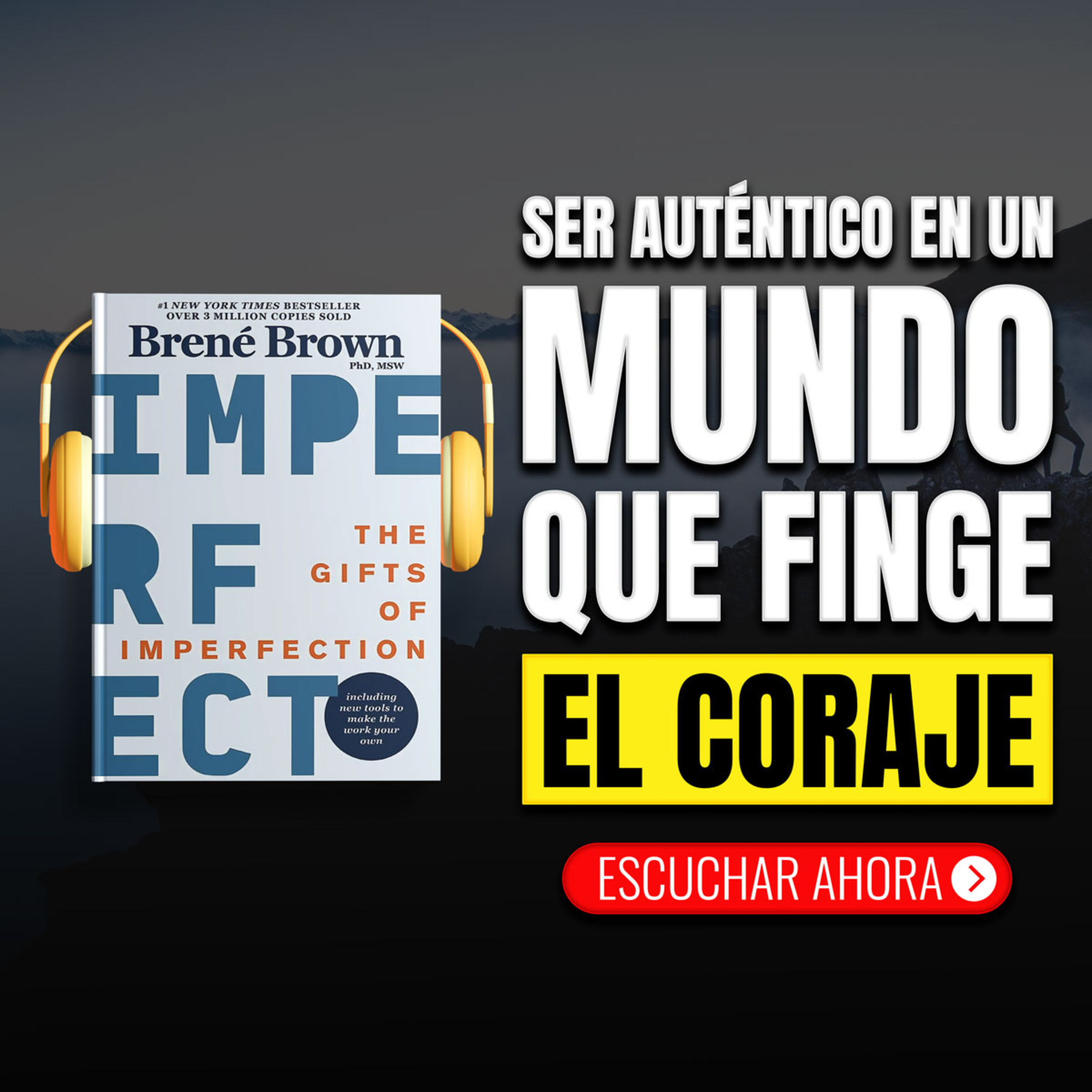 BRENÉ BROWN 💎 Los Dones De La Imperfección 🌟 El Valor De Ser Tú Mismo 🔥 RESUMEN 📖 episode artwork